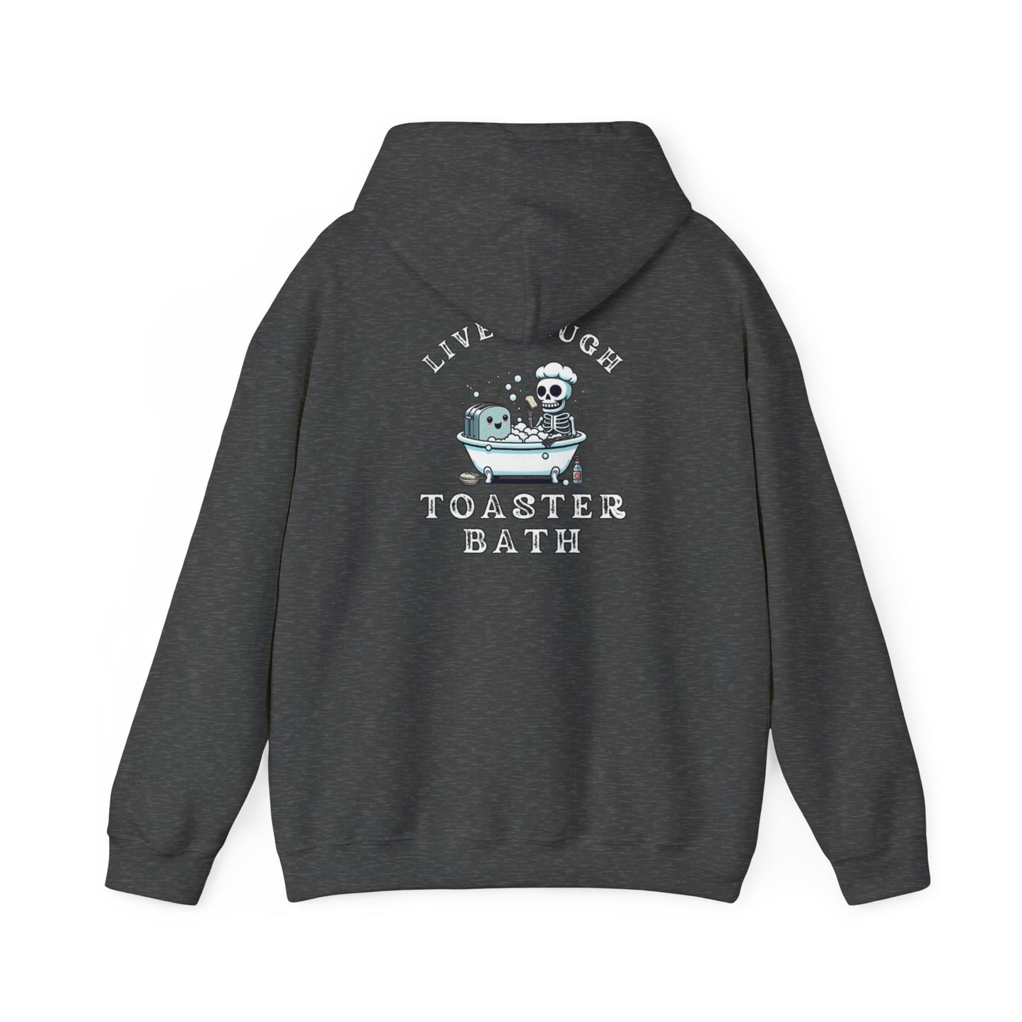 Live Laugh Toaster Bath unisex hoodie