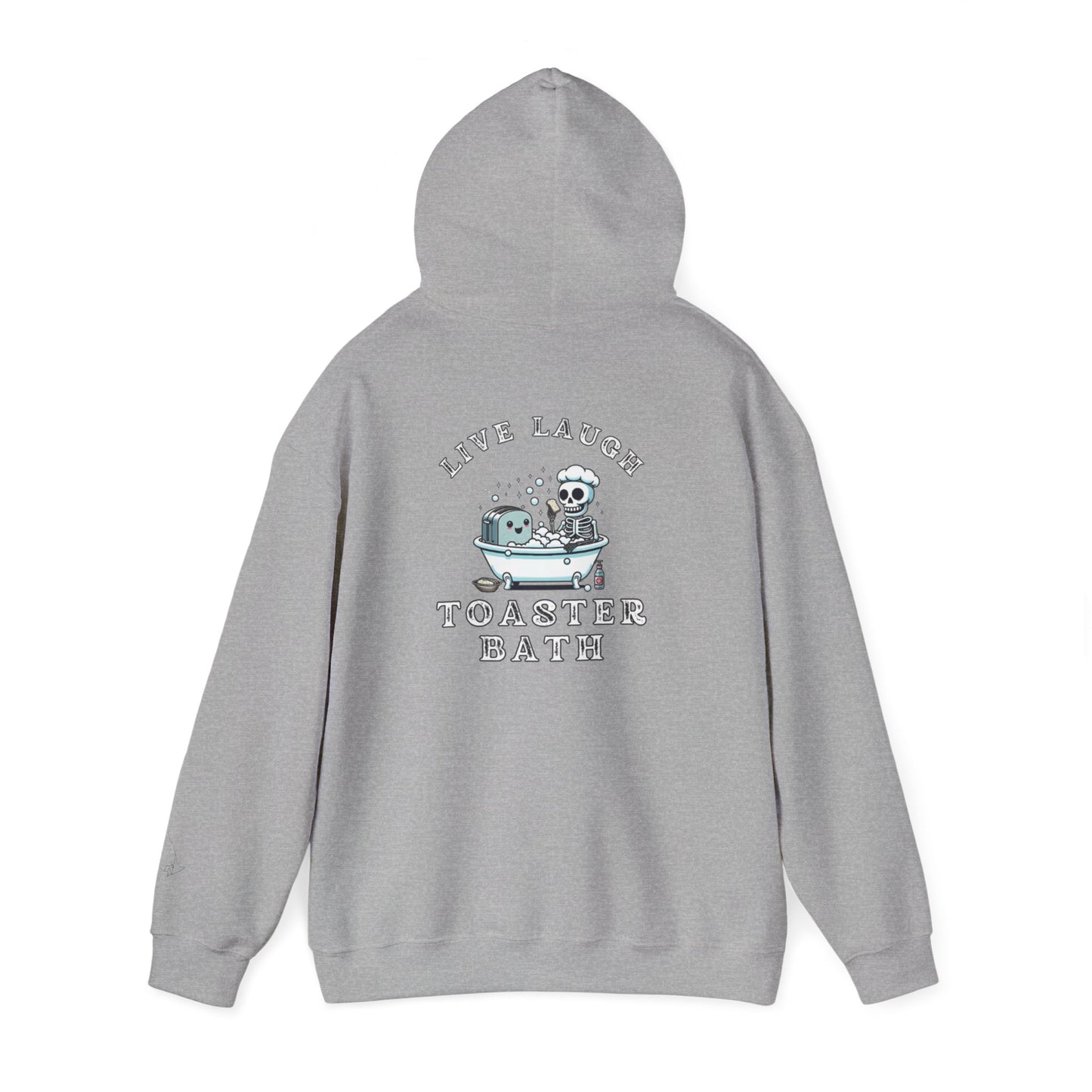 Live Laugh Toaster Bath unisex hoodie