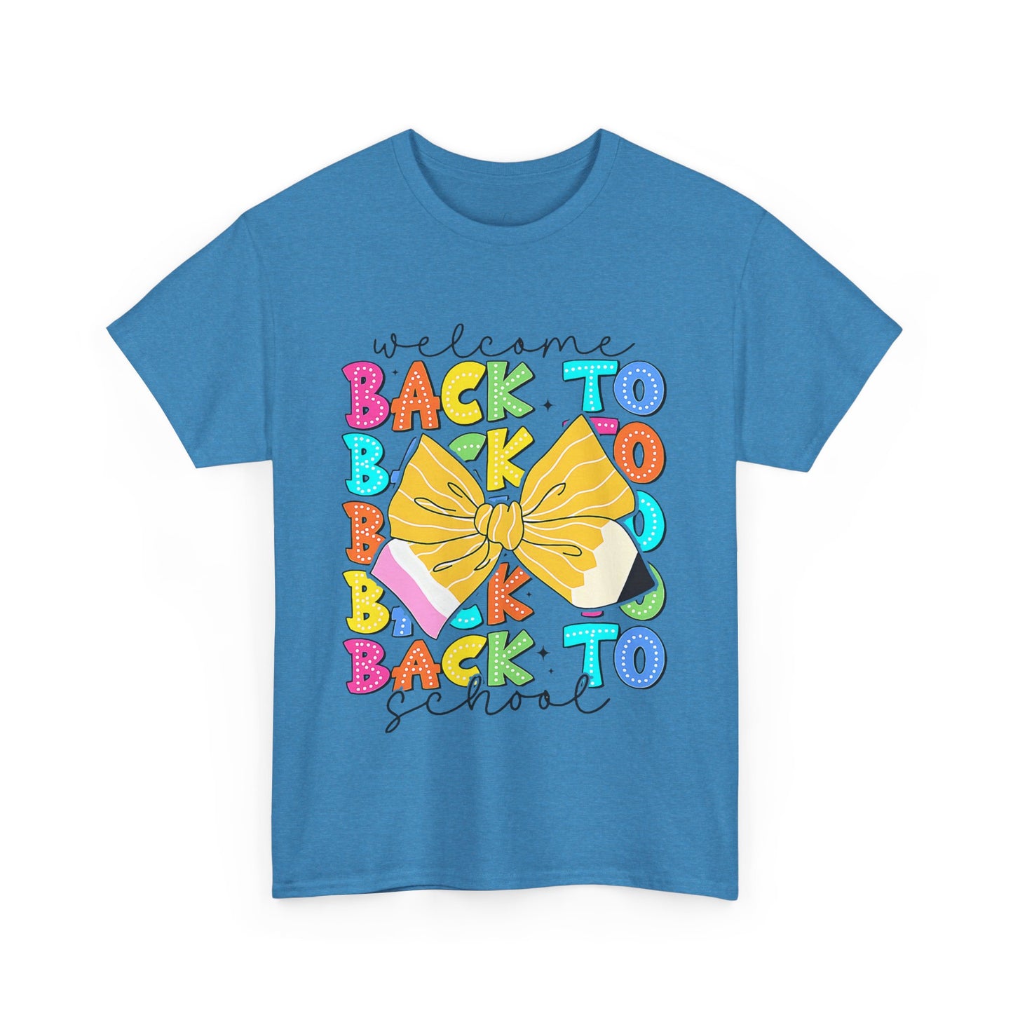 Welcome Back To School Teacher unisex t-shirt