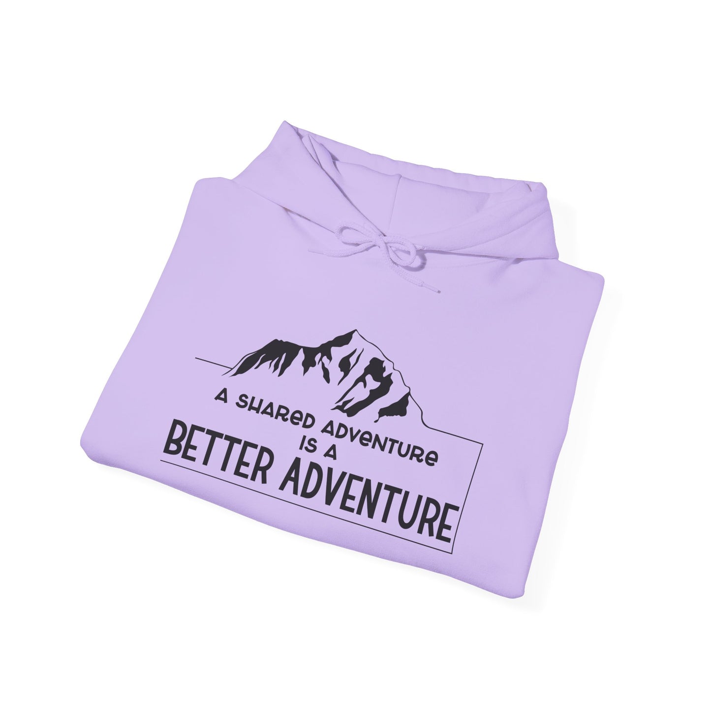 A Shared Adventure Hoodie