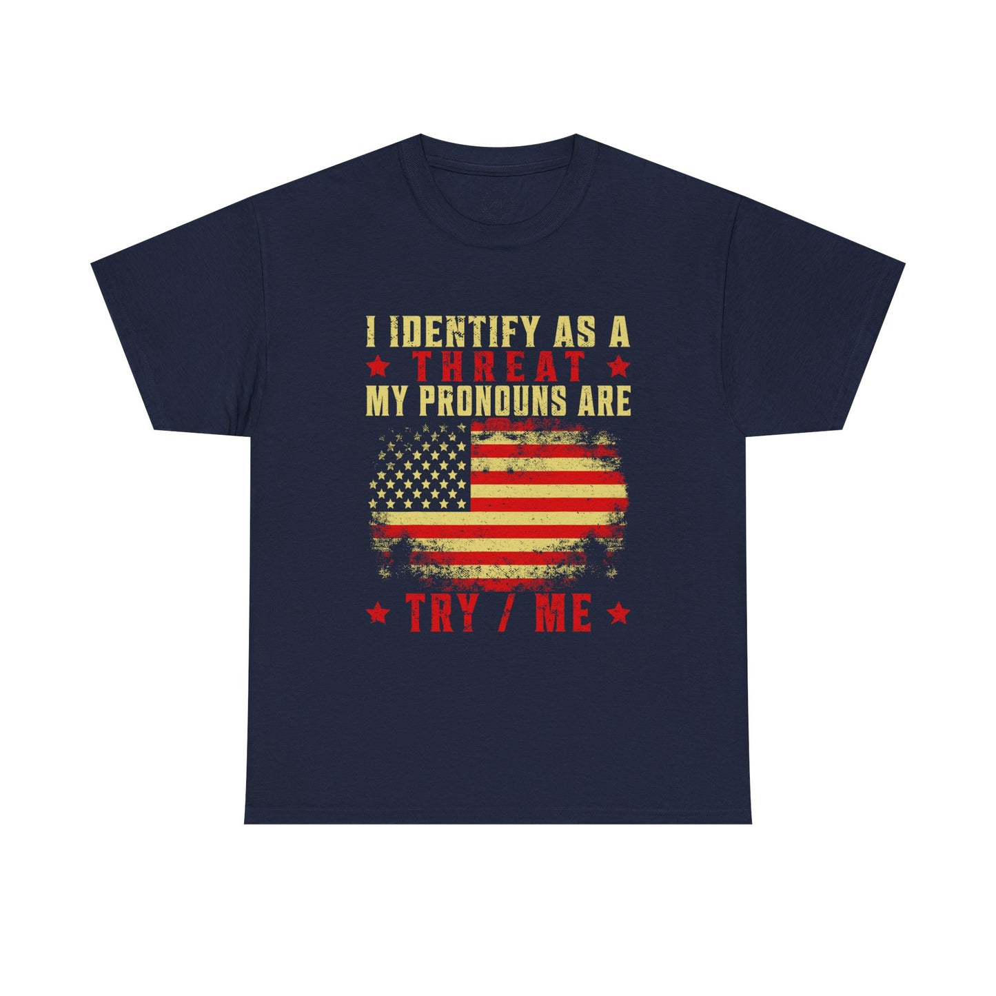 I Identify as a Threat Tee