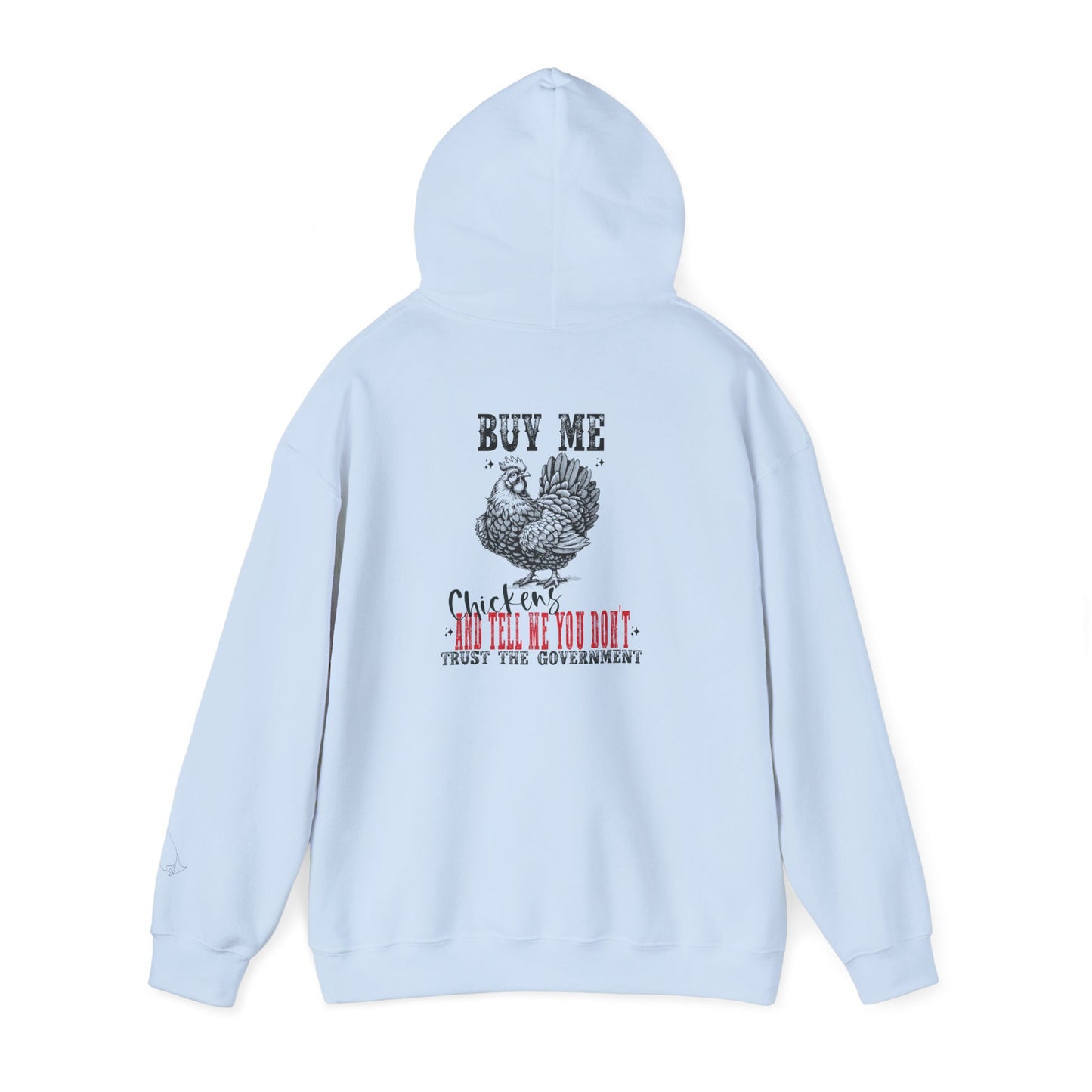 Buy Me Chickens unisex hoodie