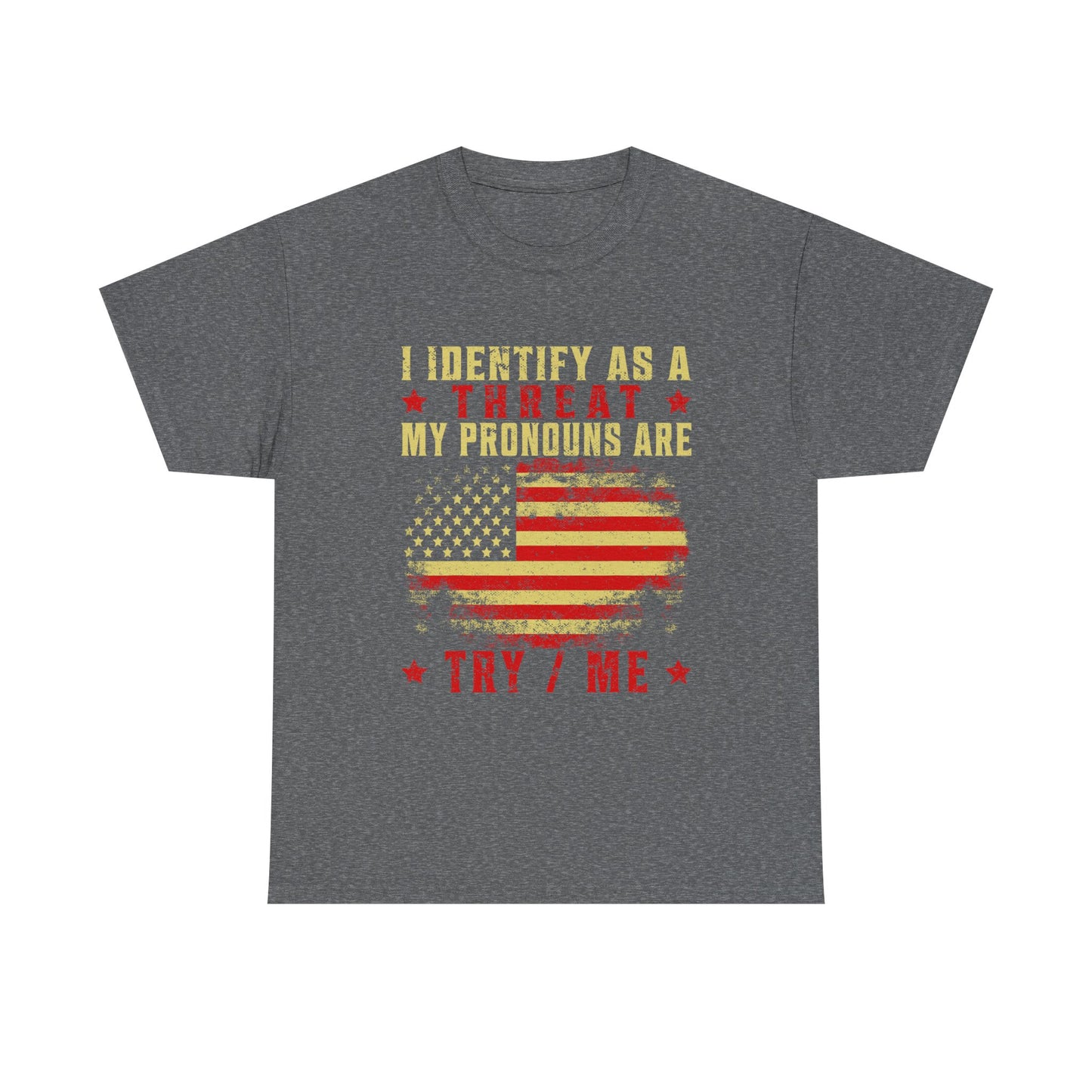 I Identify as a Threat Tee