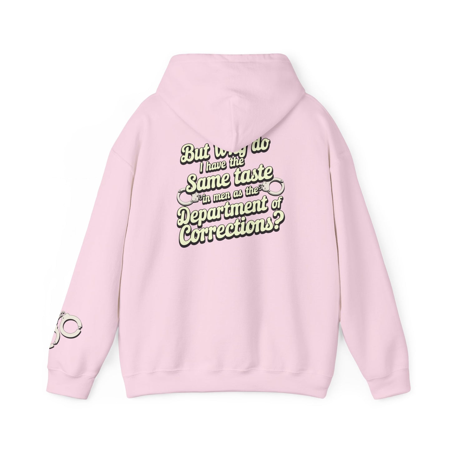 Taste In Men Hoodie