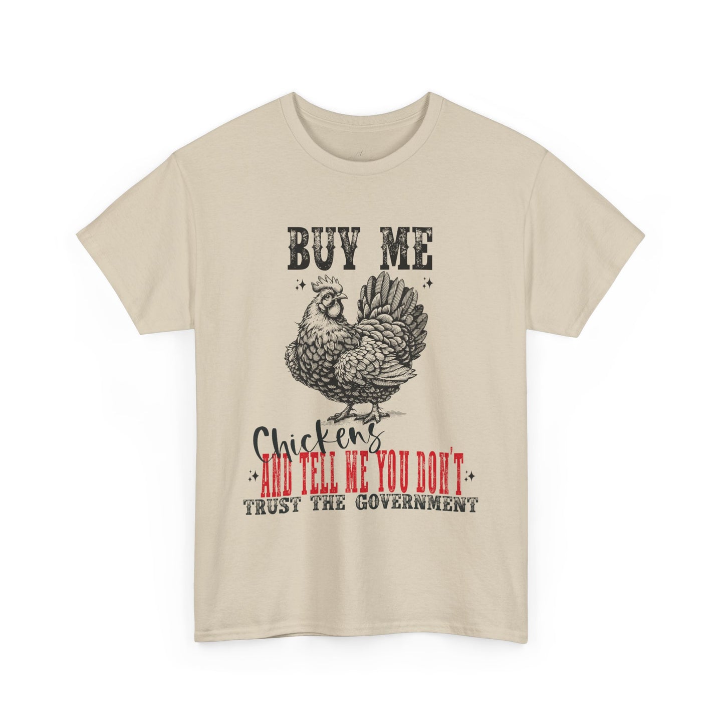 Chicken Trust Government Unisex Tee