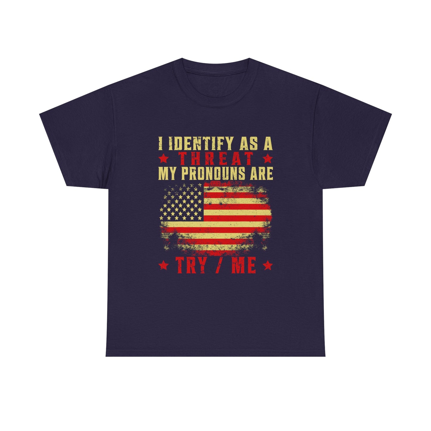I Identify as a Threat Tee