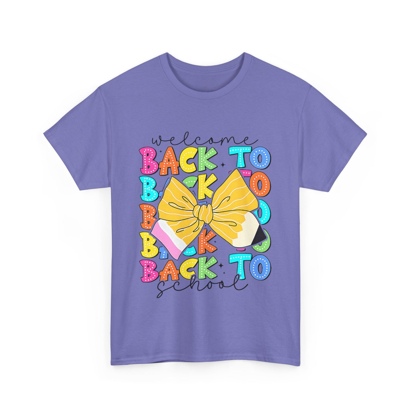 Welcome Back To School Teacher unisex t-shirt