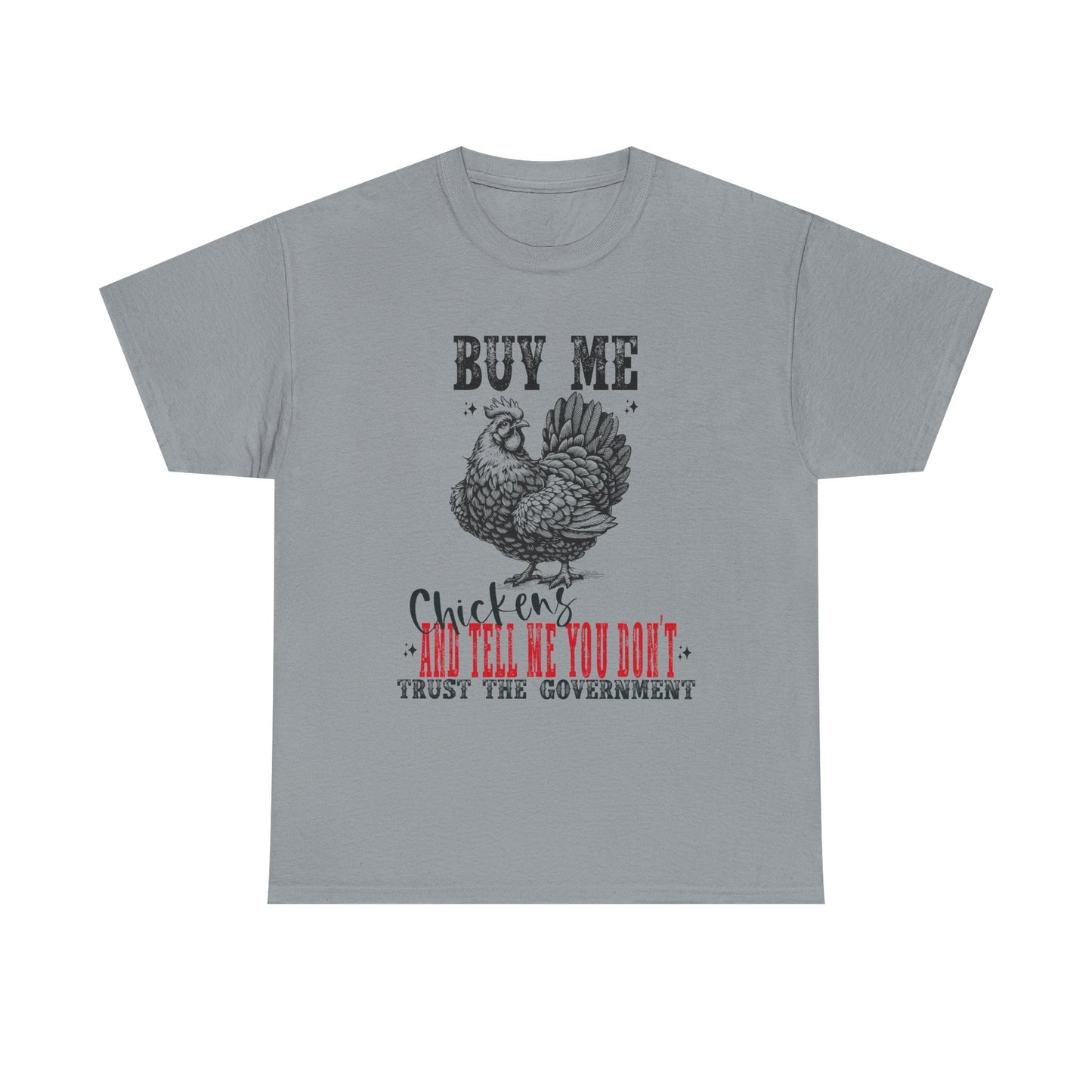 Chicken Trust Government Unisex Tee