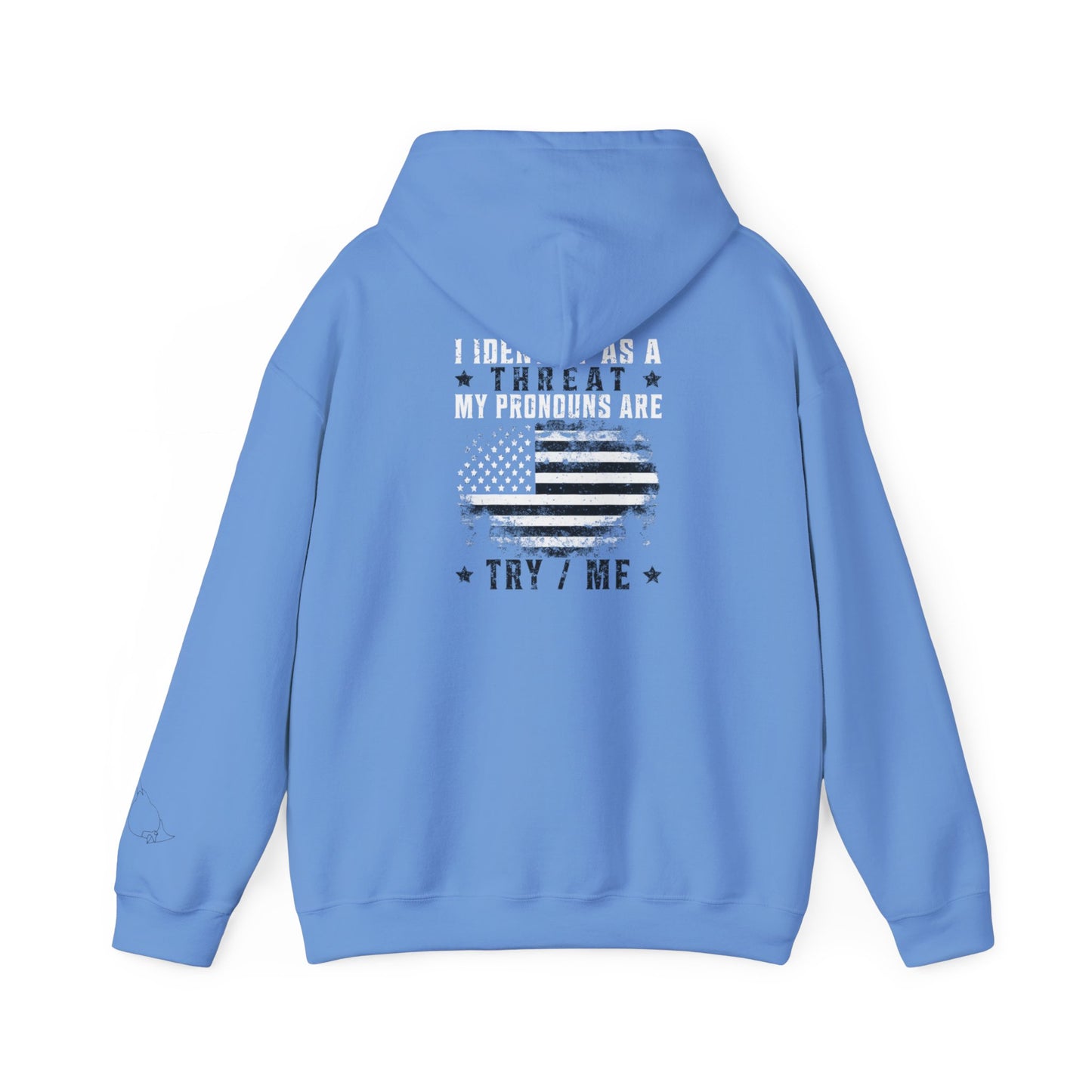 Identify As A Threat unisex hoodie