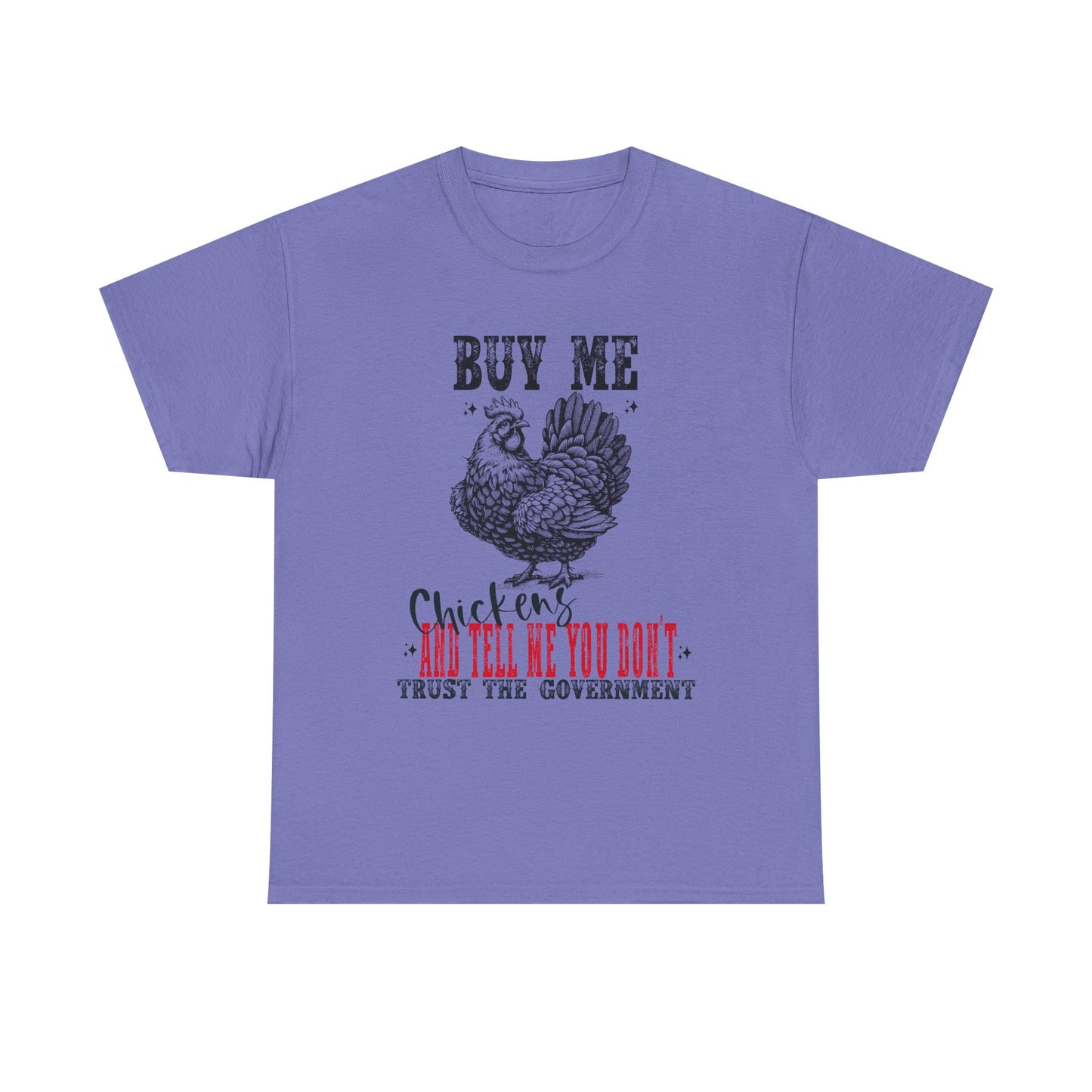 Chicken Trust Government Unisex Tee