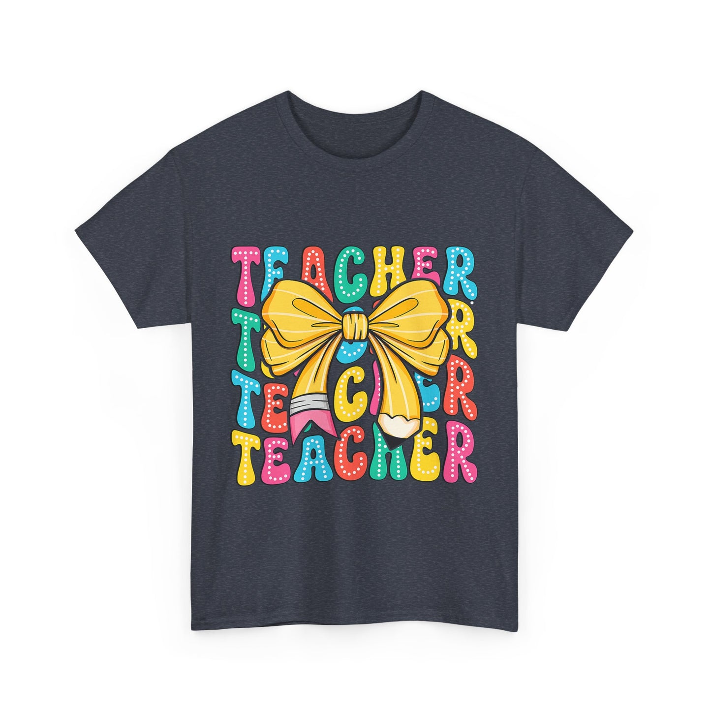 Cute Teacher Appreciation Tee, Unisex Teacher Shirt, Back to School Gift, Classroom Humor T-Shirt, Fun Teacher Gift