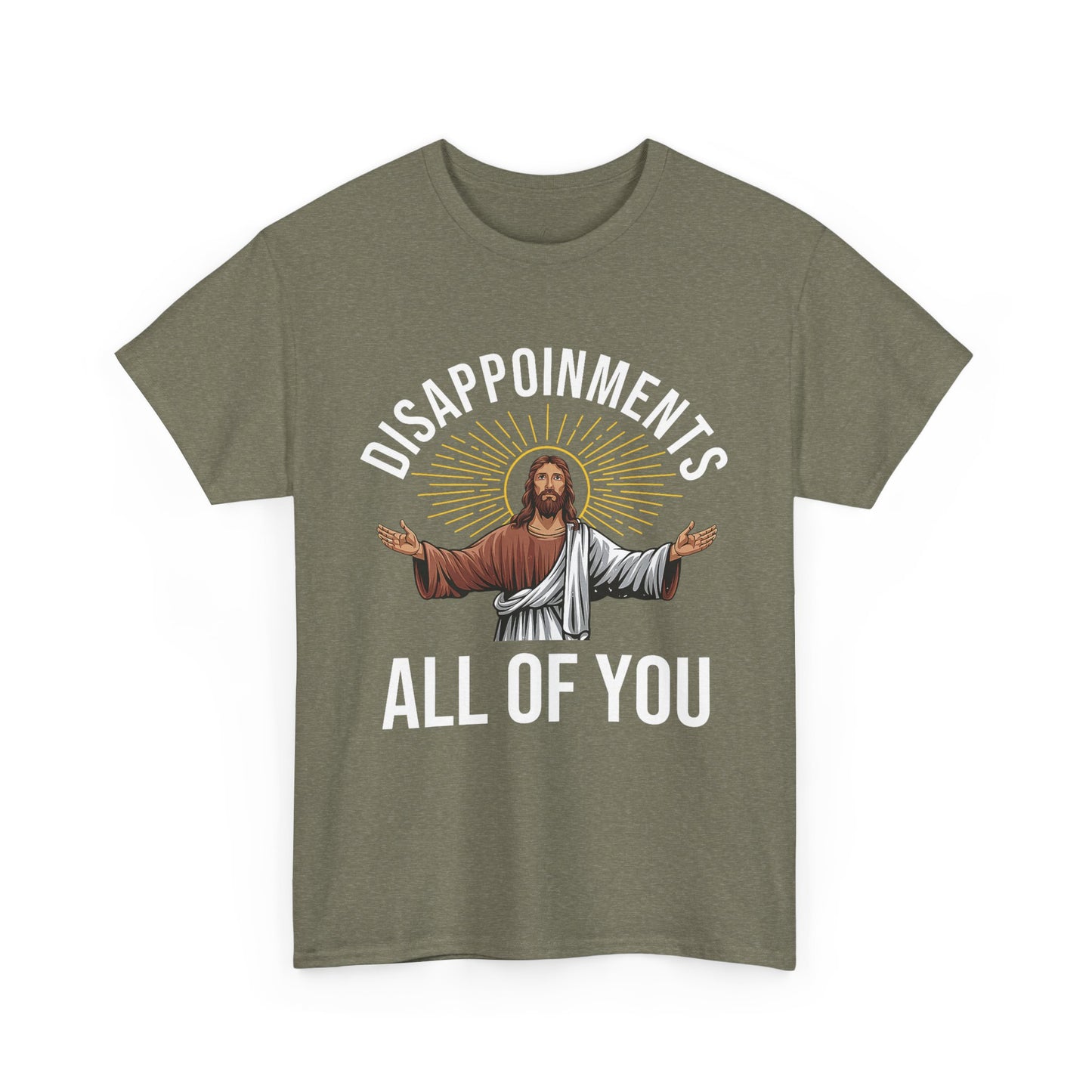 Disappointments Jesus Tee