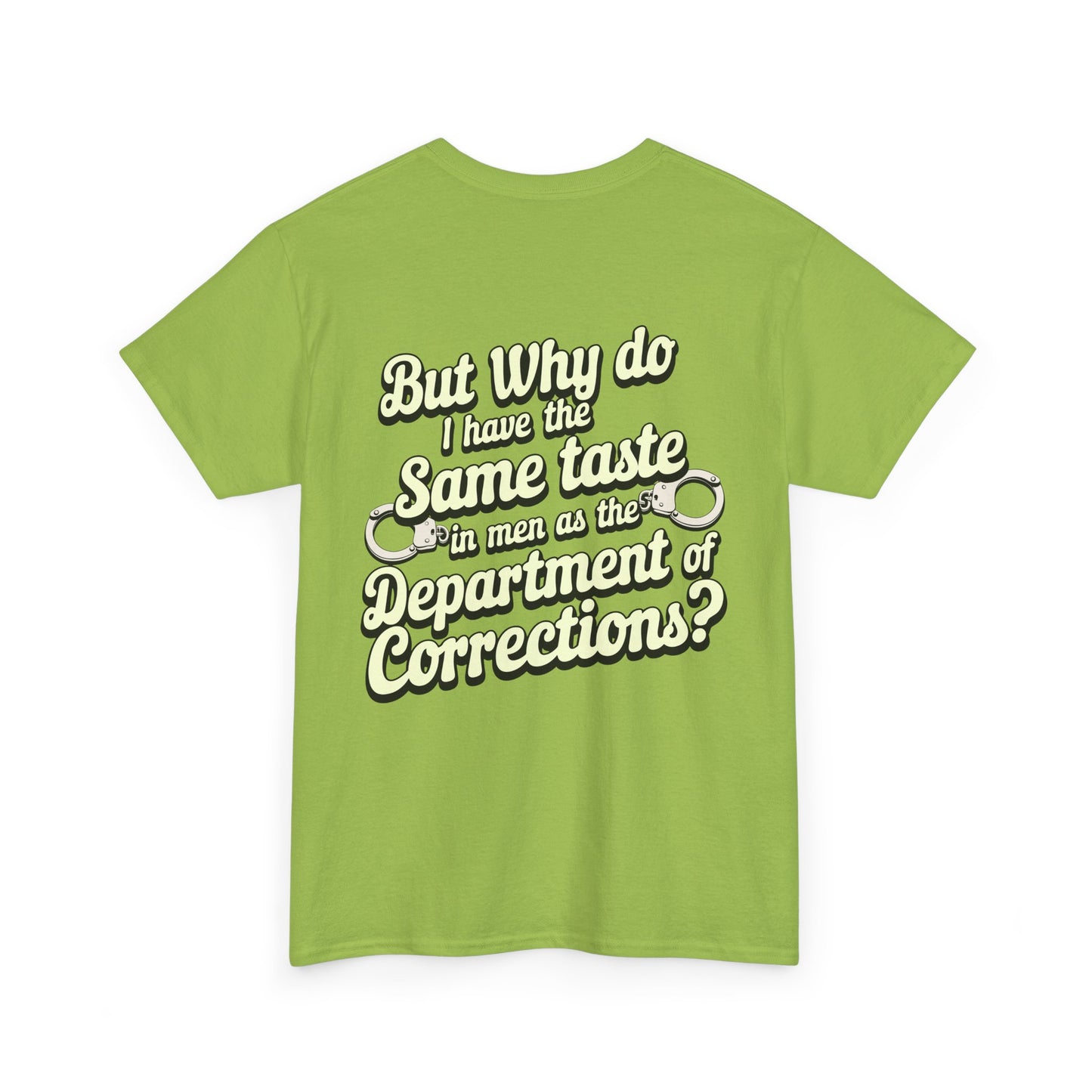 Department Of Corrections funny tee - Unisex