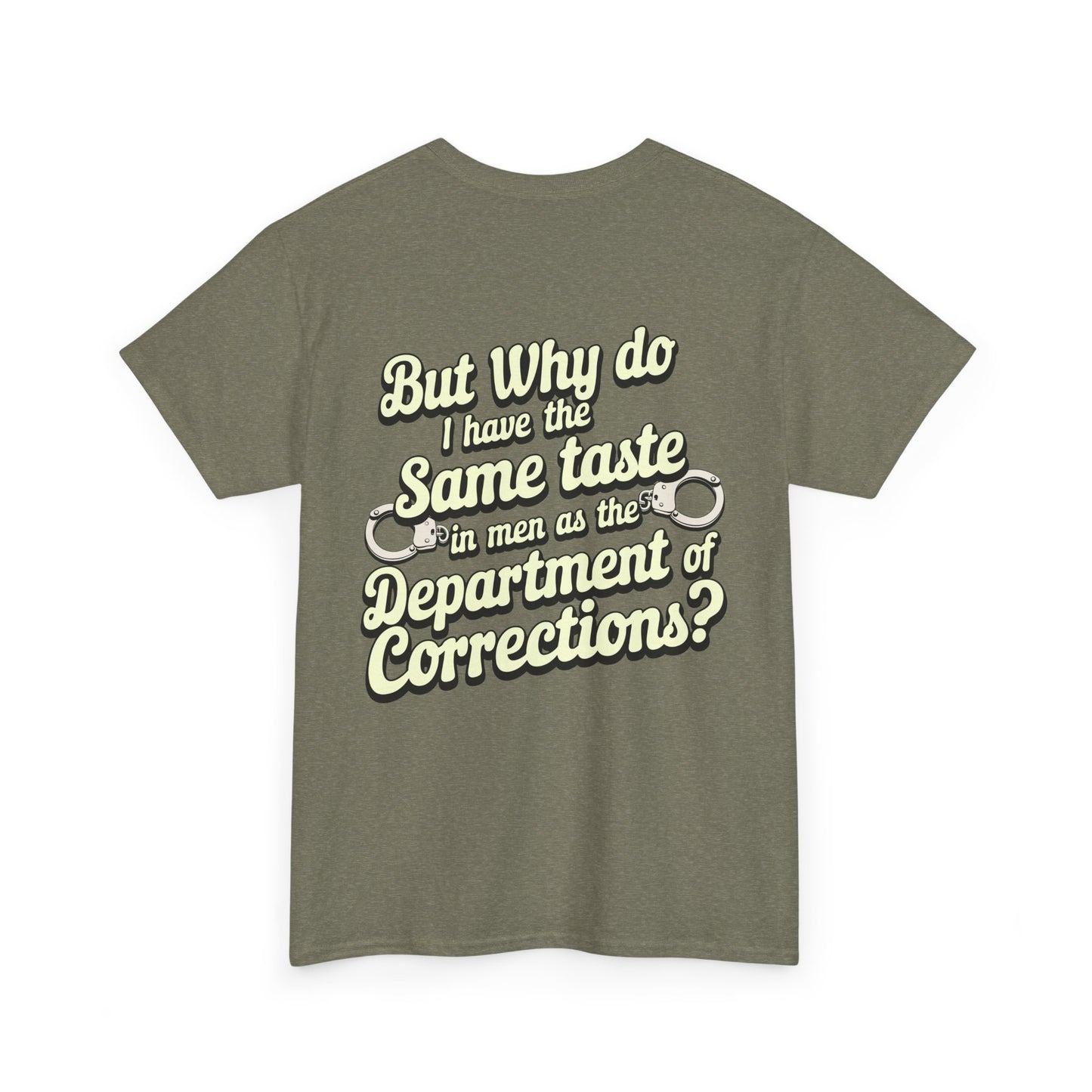Department Of Corrections funny tee - Unisex