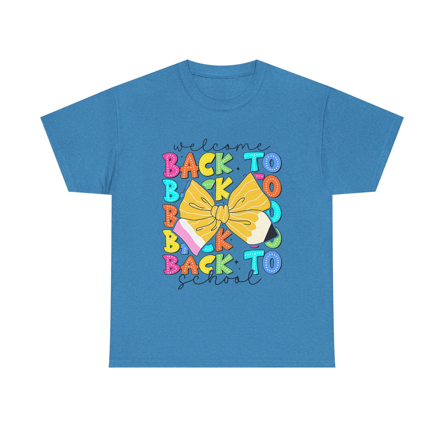 Welcome Back To School Teacher unisex t-shirt