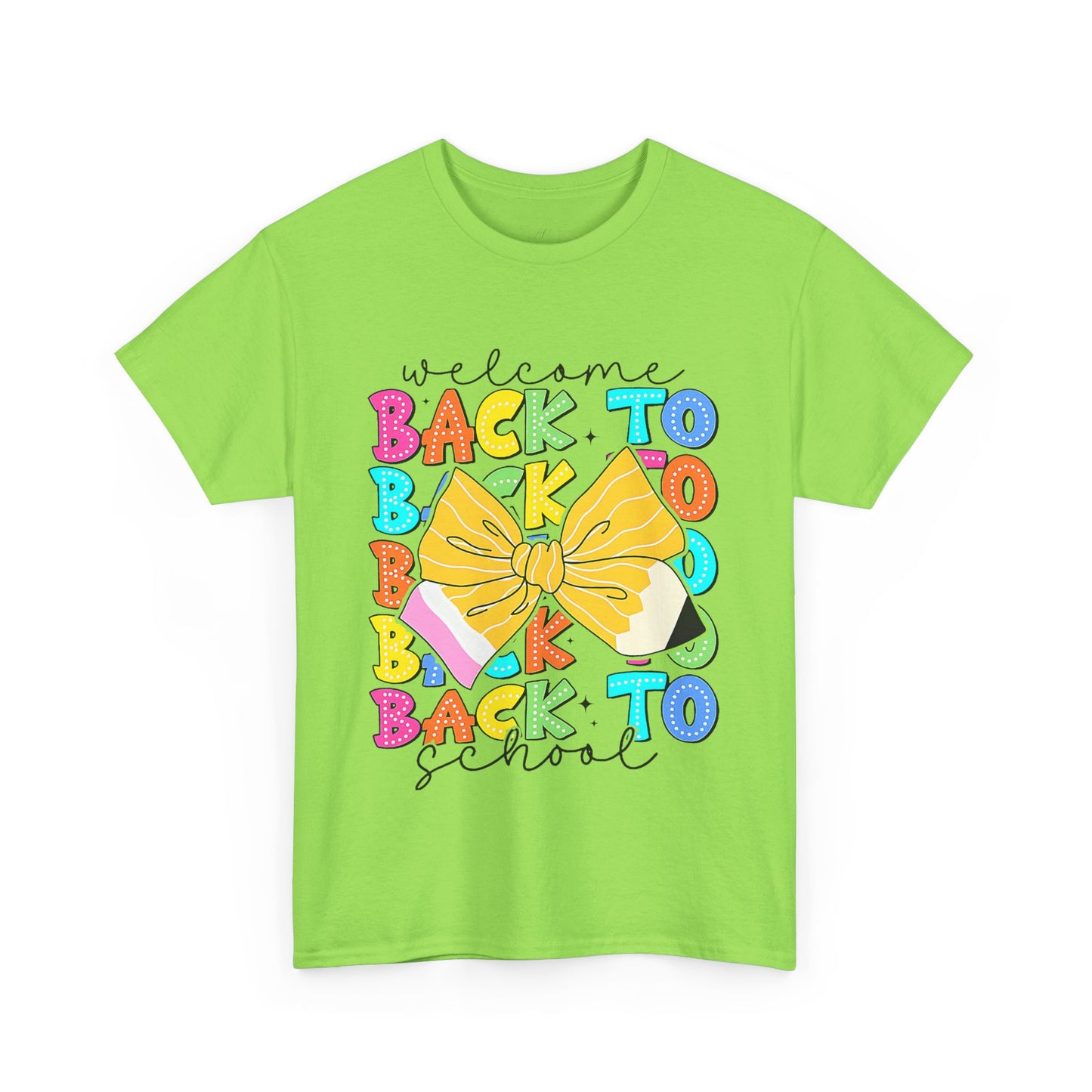 Welcome Back To School Teacher unisex t-shirt