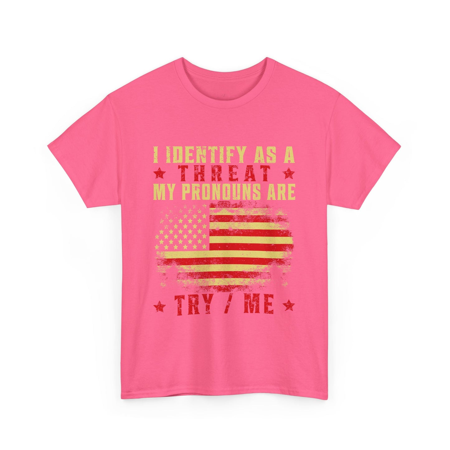 I Identify as a Threat Tee