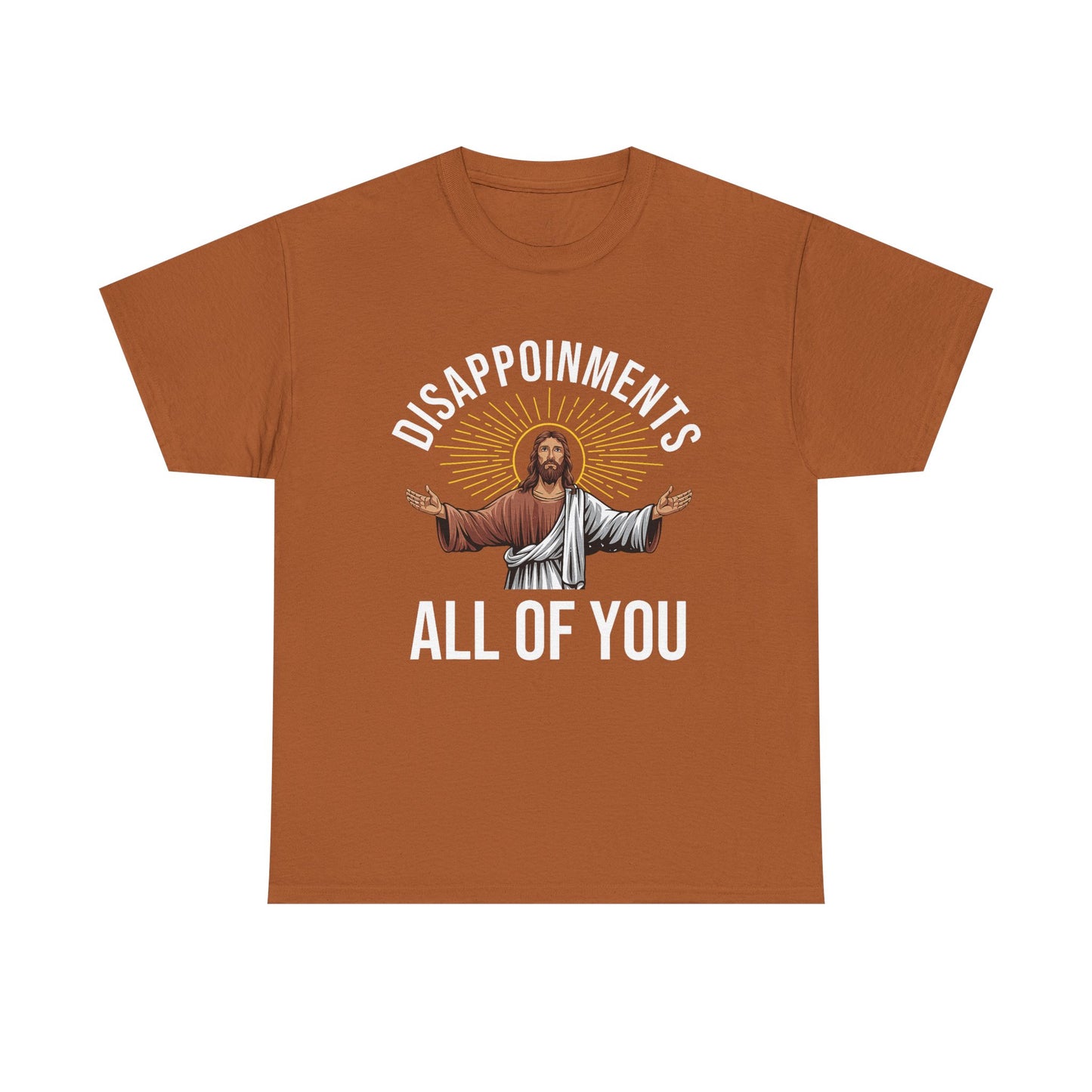 Disappointments Jesus Tee