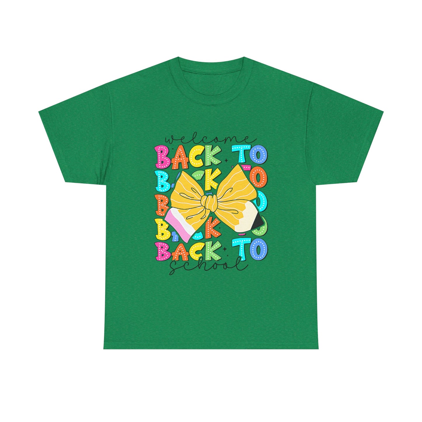 Welcome Back To School Teacher unisex t-shirt