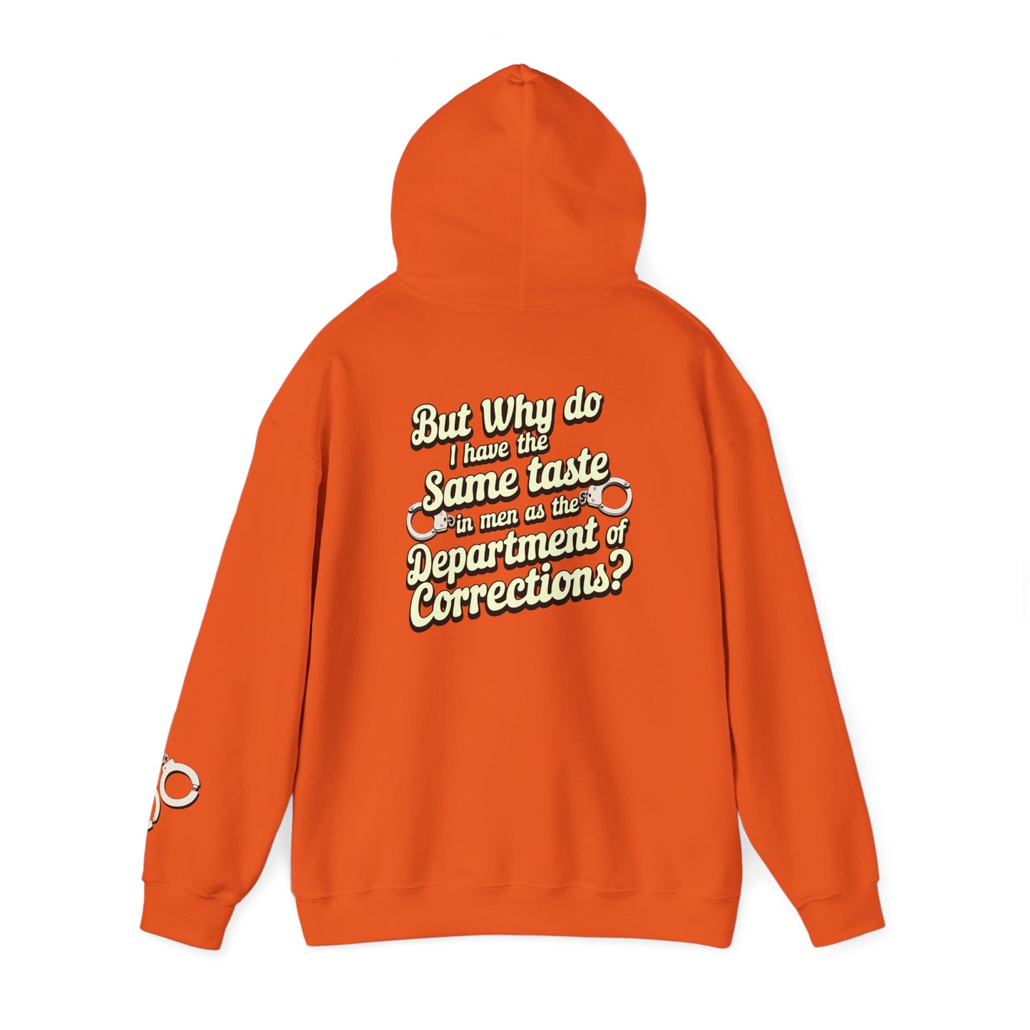 Taste In Men Hoodie