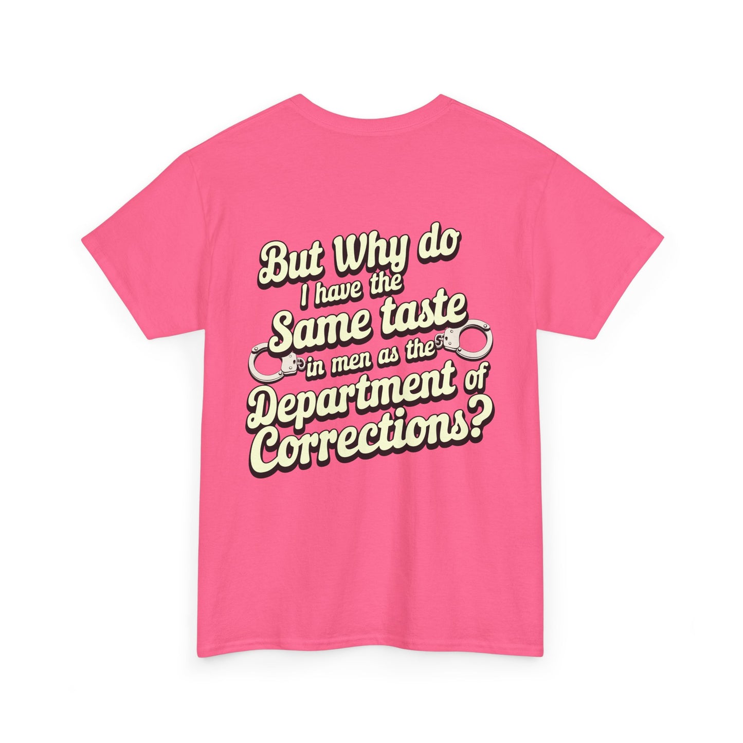 Department Of Corrections funny tee - Unisex
