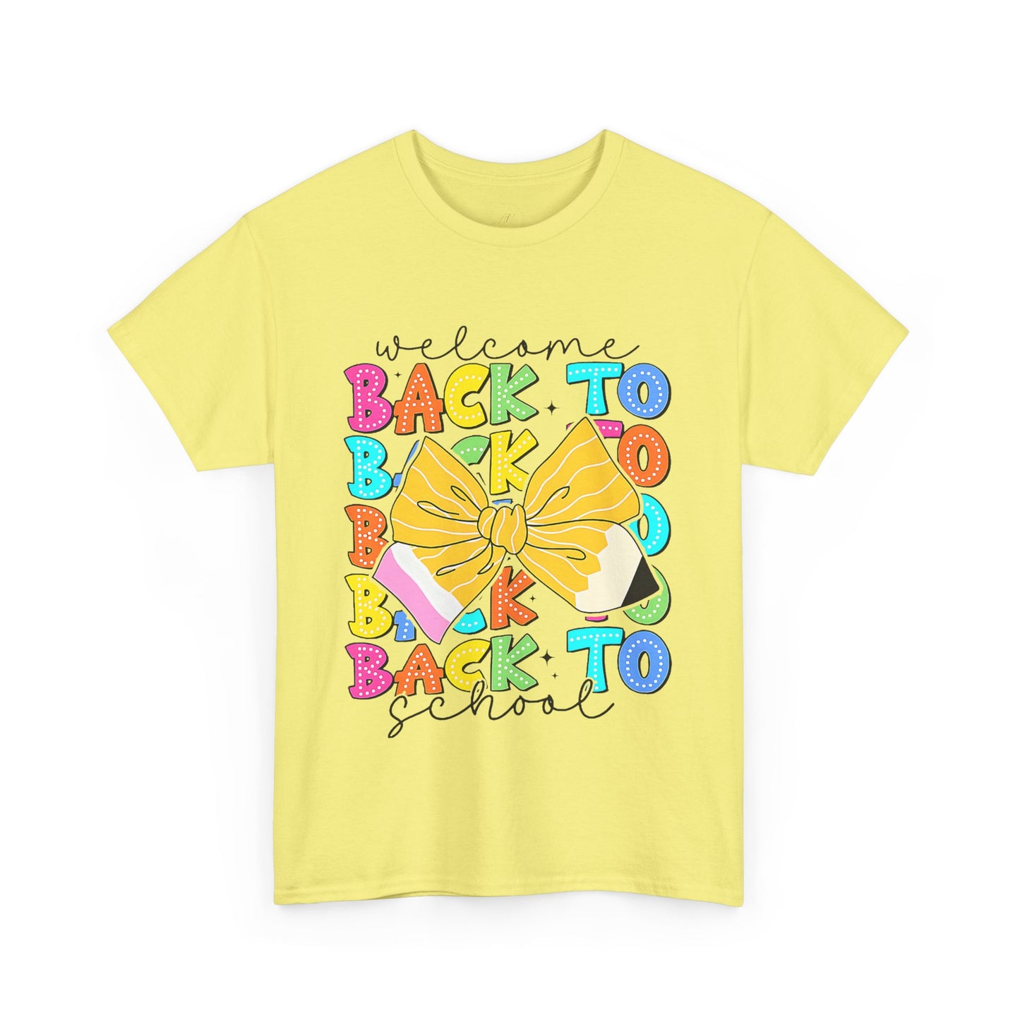 Welcome Back To School Teacher unisex t-shirt
