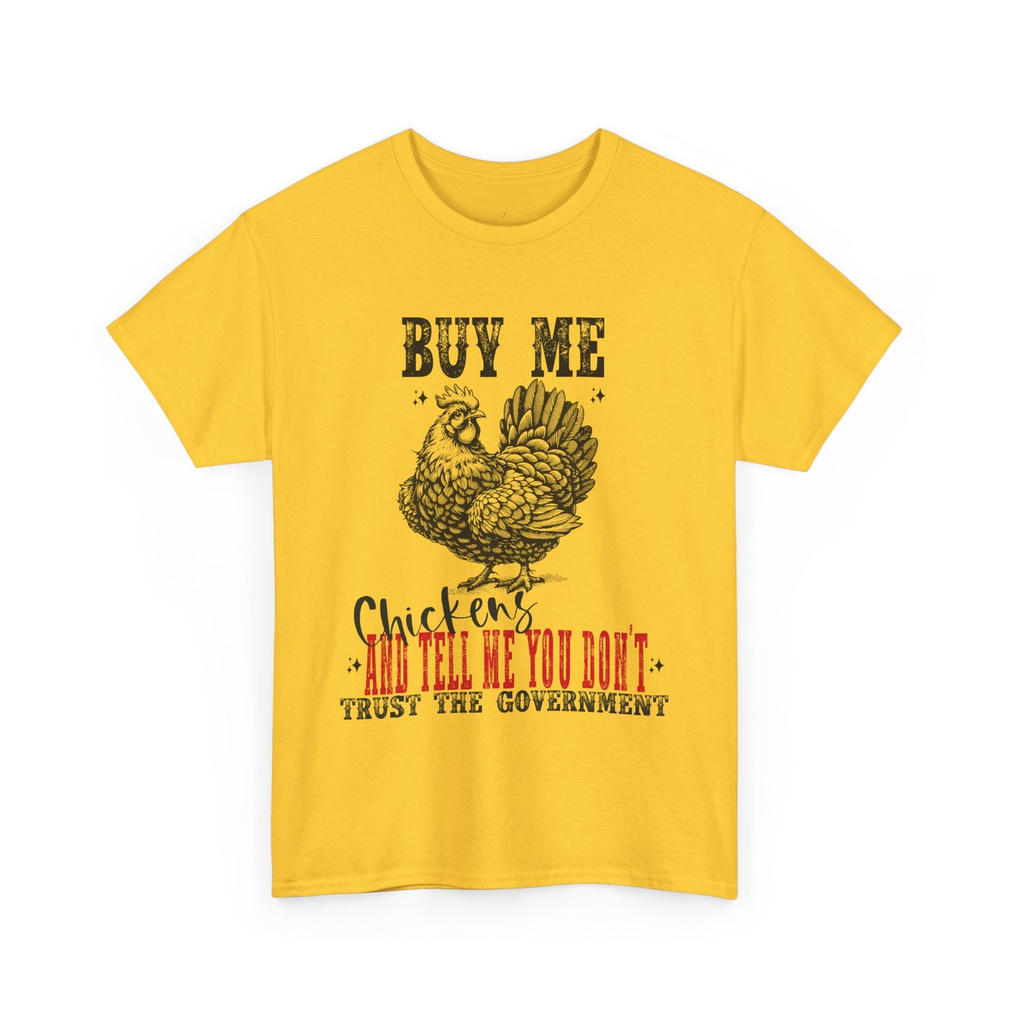 Chicken Trust Government Unisex Tee