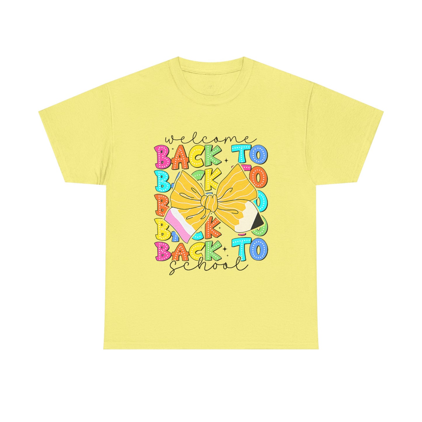 Welcome Back To School Teacher unisex t-shirt