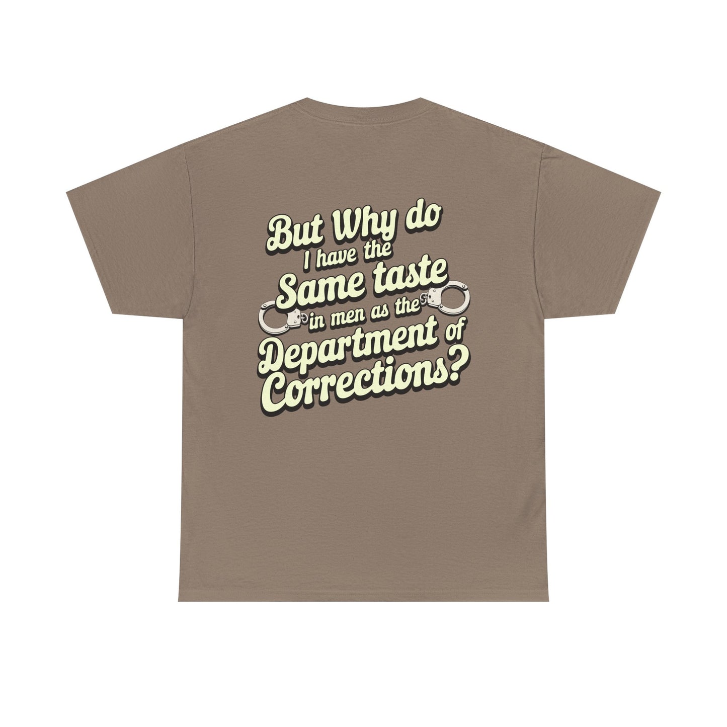 Department Of Corrections funny tee - Unisex