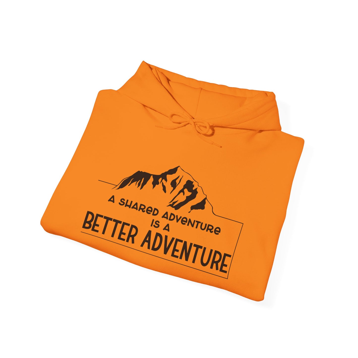 A Shared Adventure Hoodie