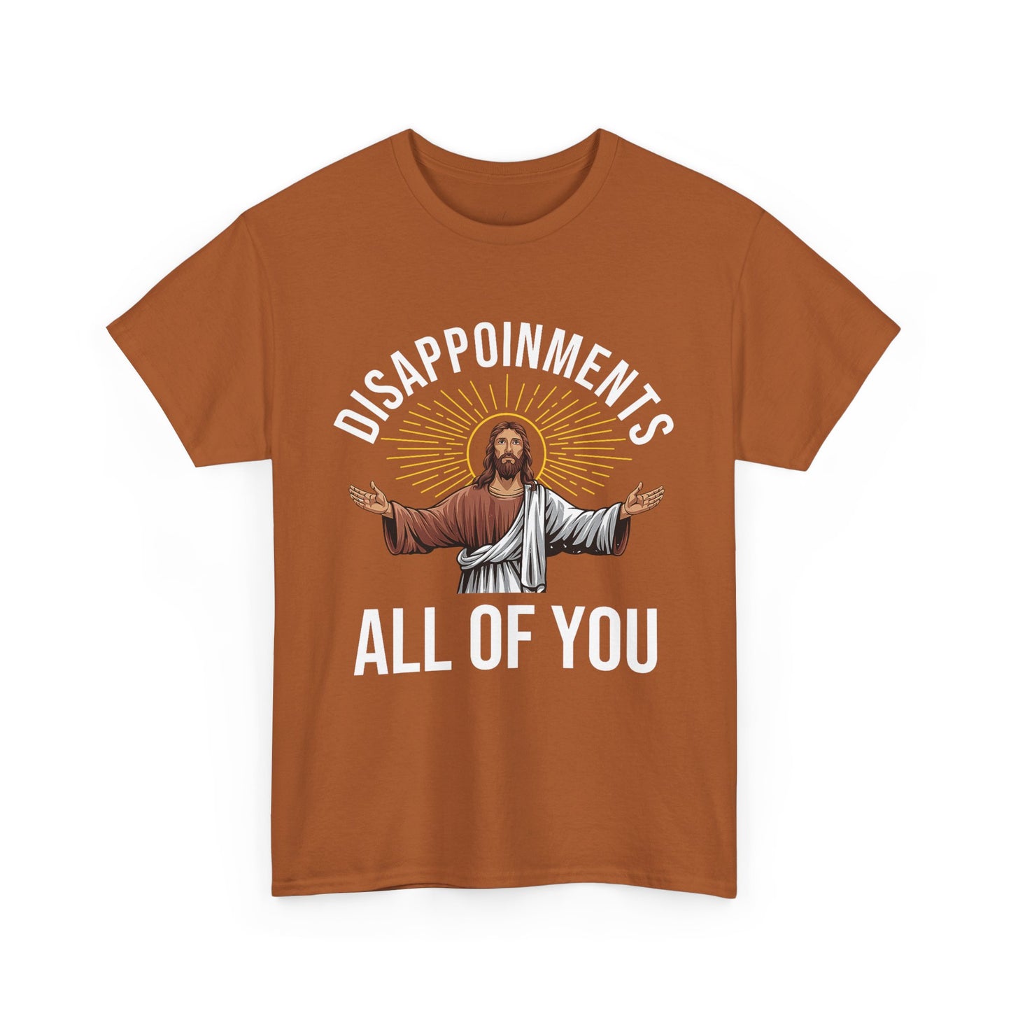 Disappointments Jesus Tee