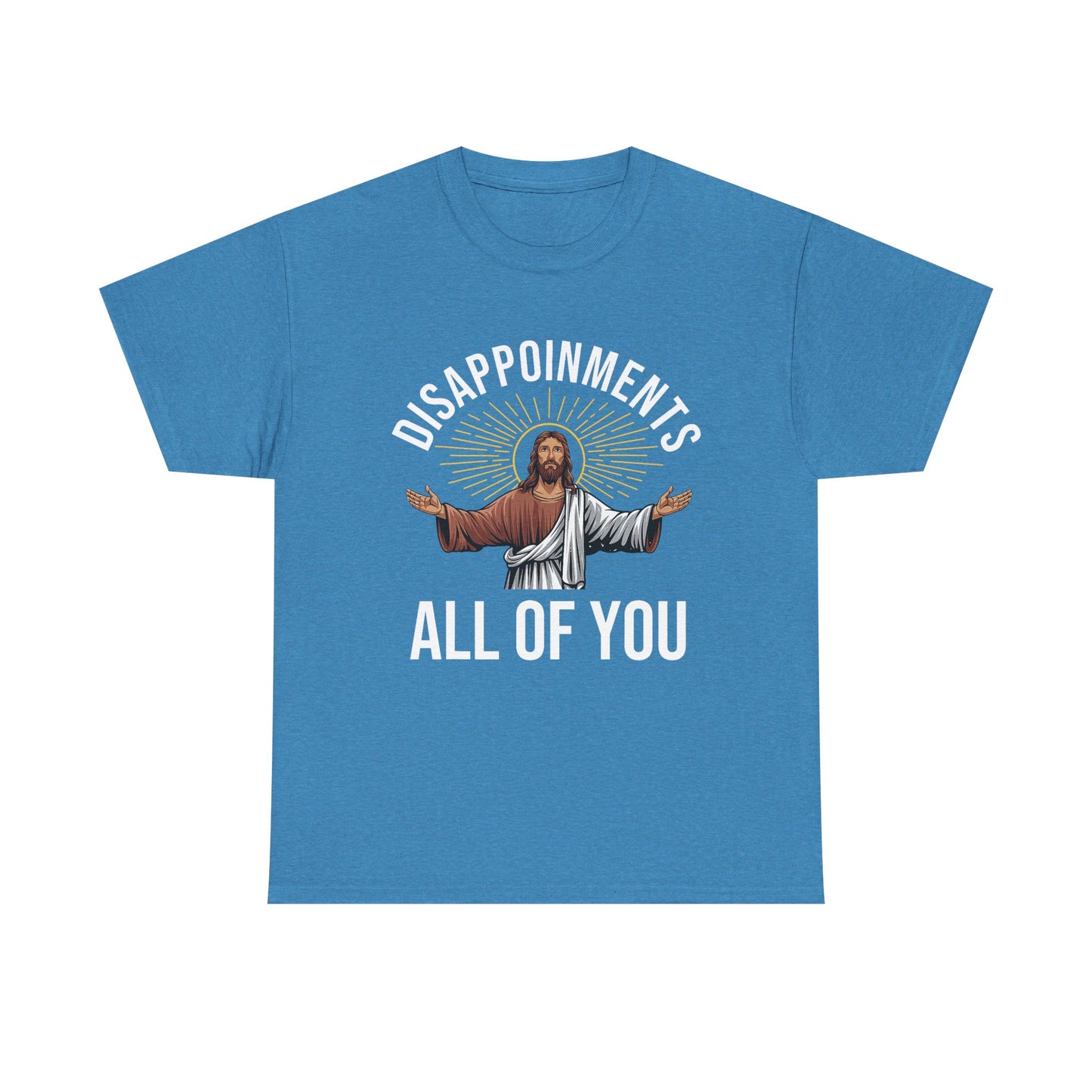 Disappointments Jesus Tee