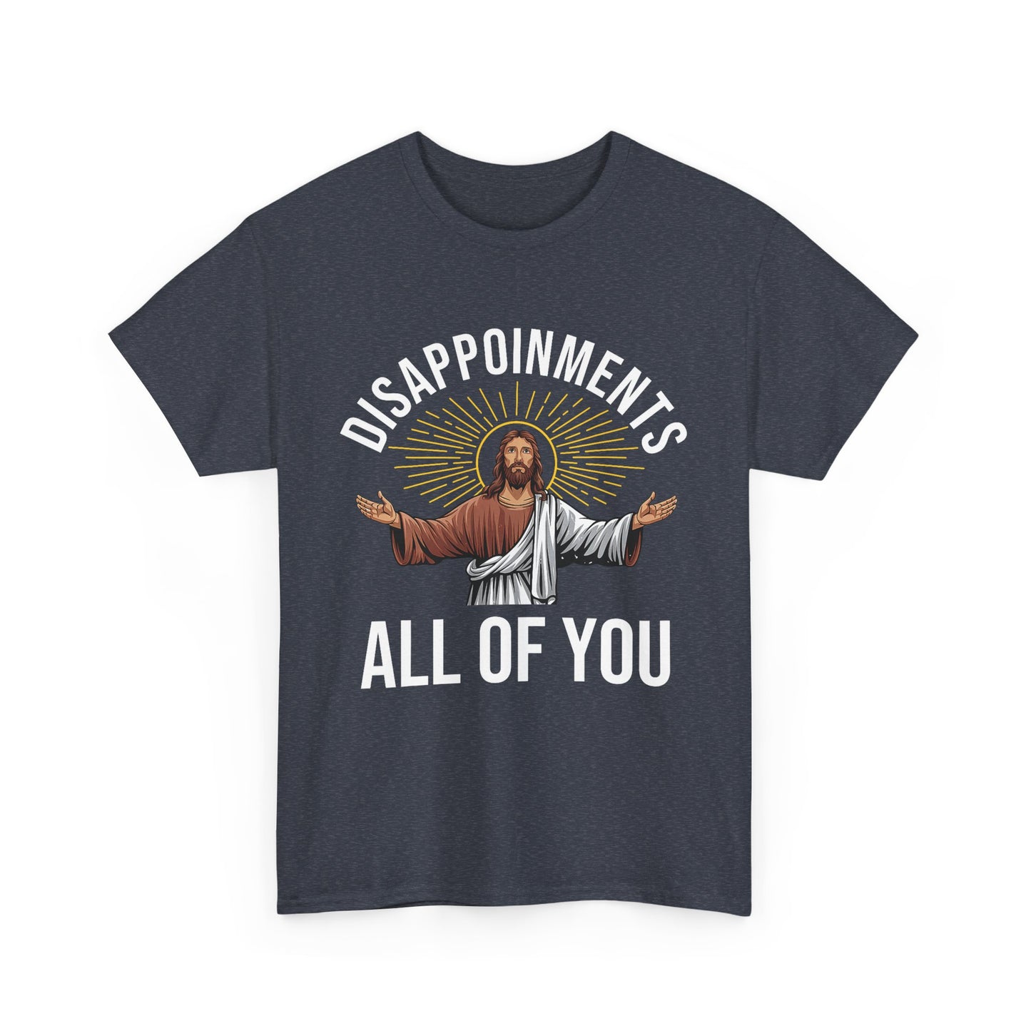 Disappointments Jesus Tee