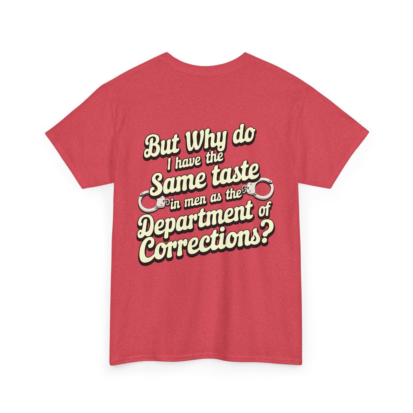 Department Of Corrections funny tee - Unisex