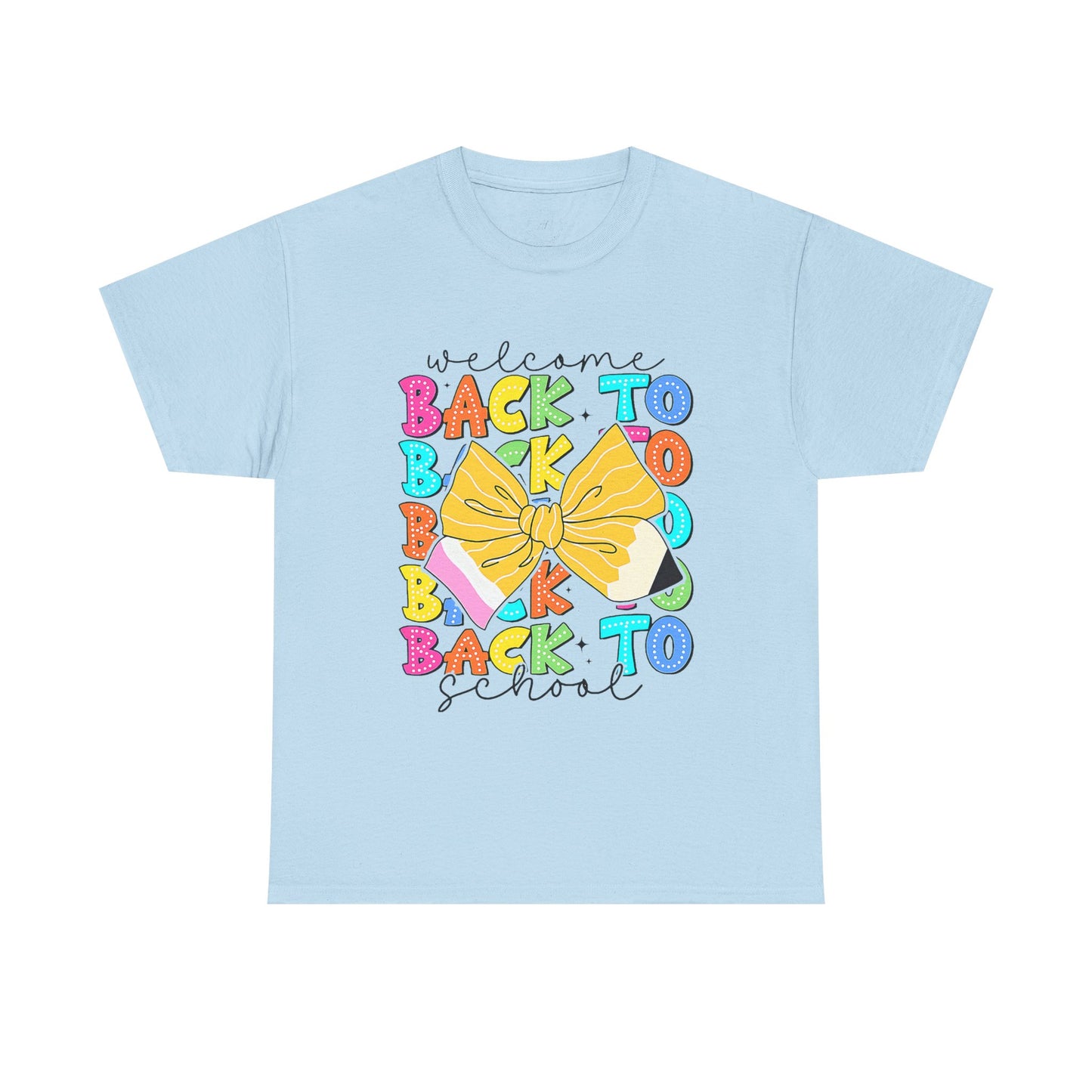 Welcome Back To School Teacher unisex t-shirt