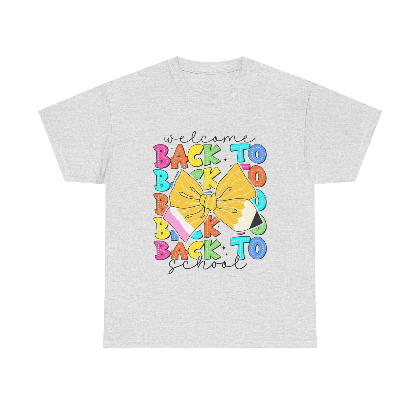 Welcome Back To School Teacher unisex t-shirt