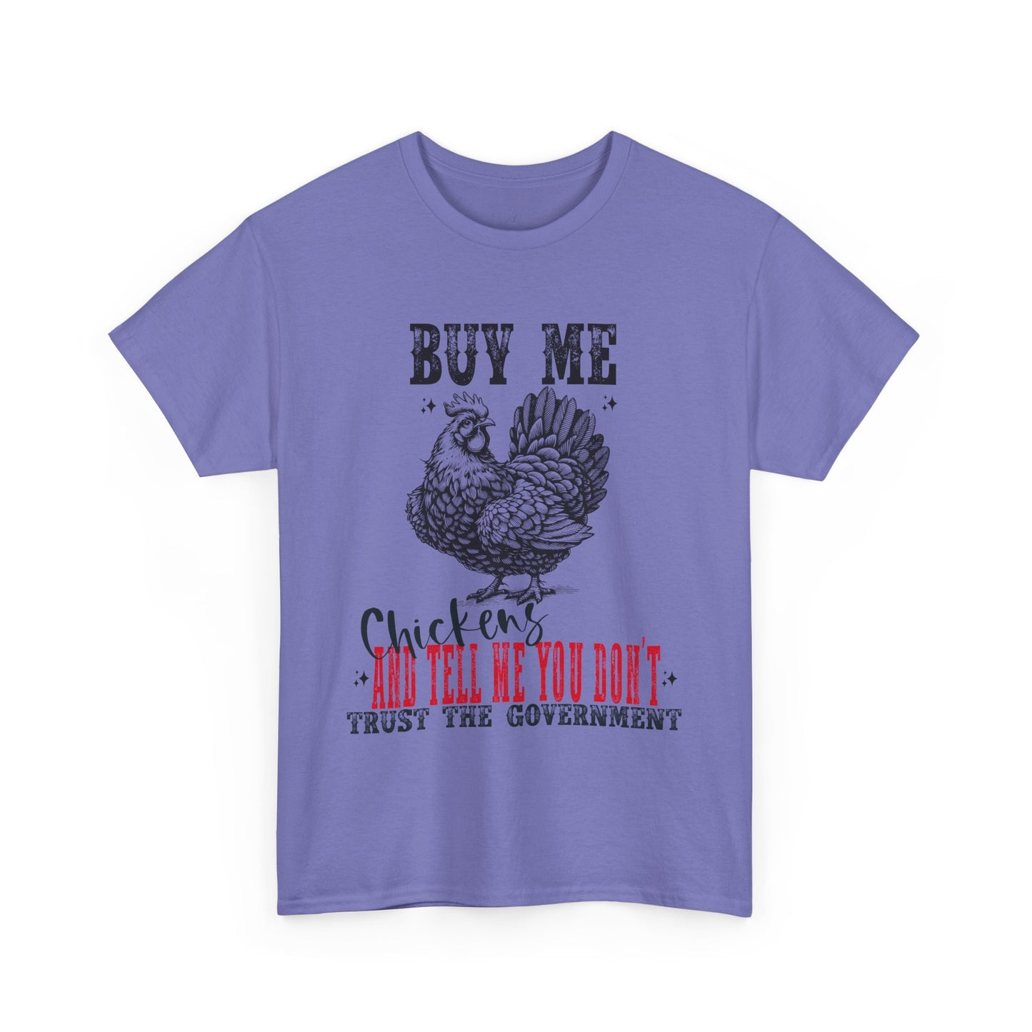 Chicken Trust Government Unisex Tee