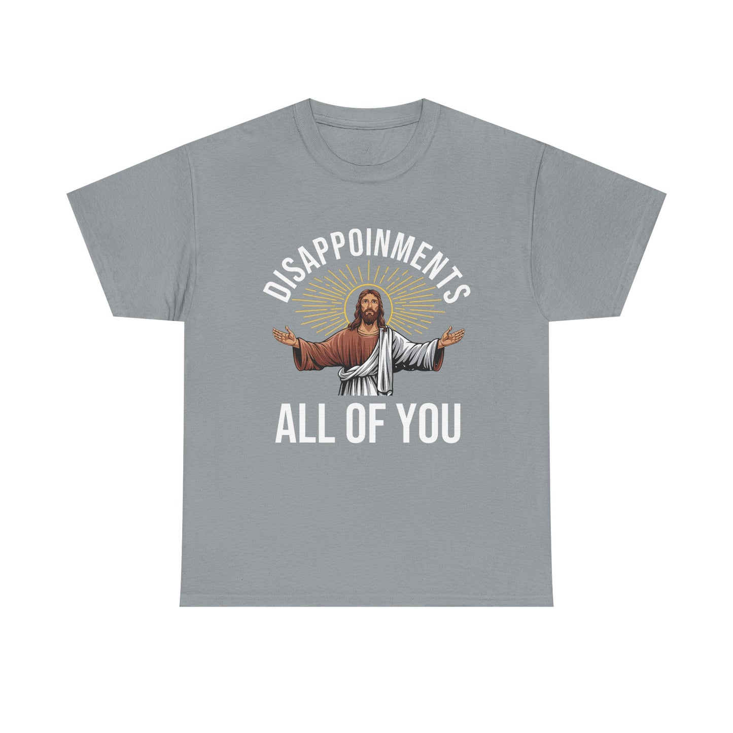 Disappointments Jesus Tee