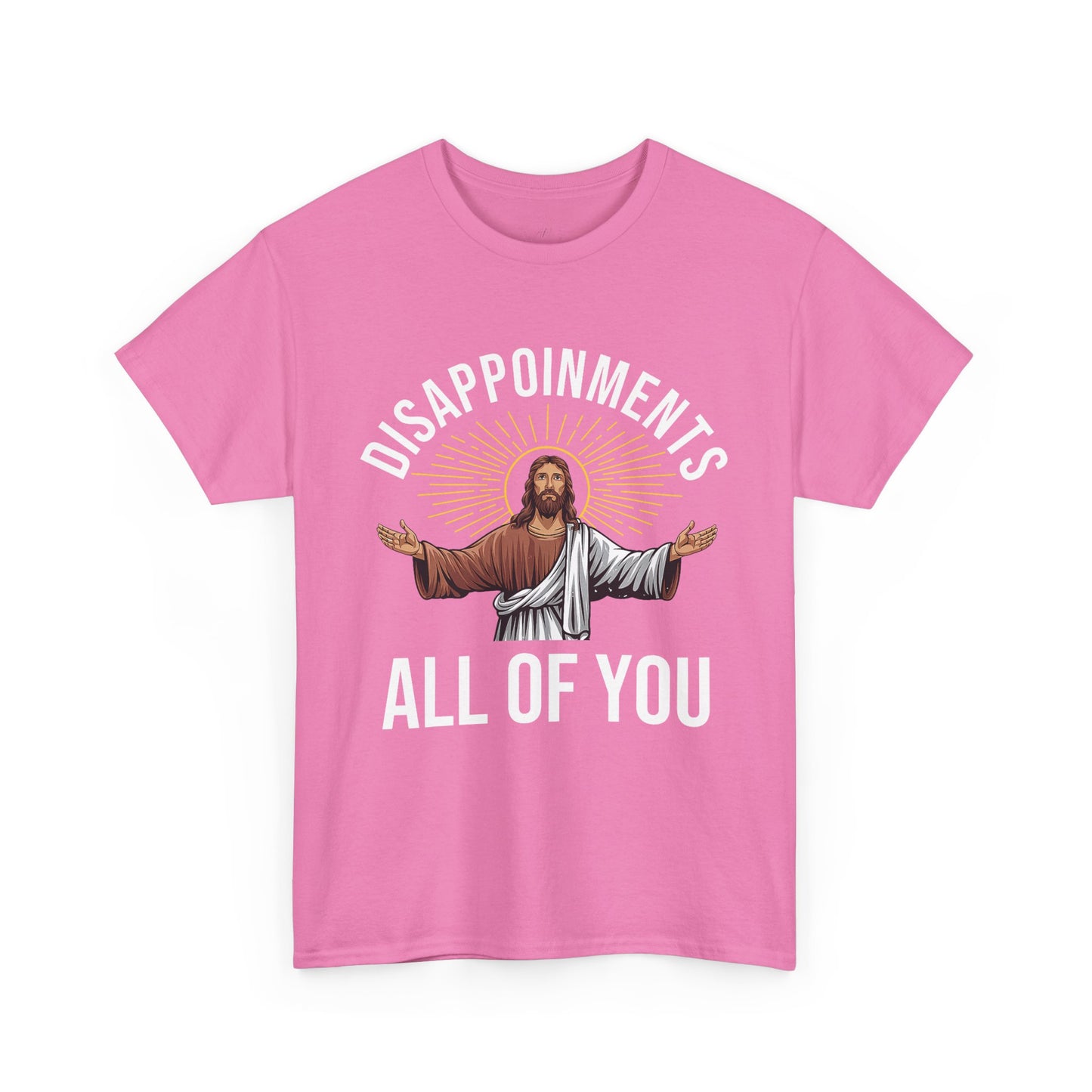Disappointments Jesus Tee