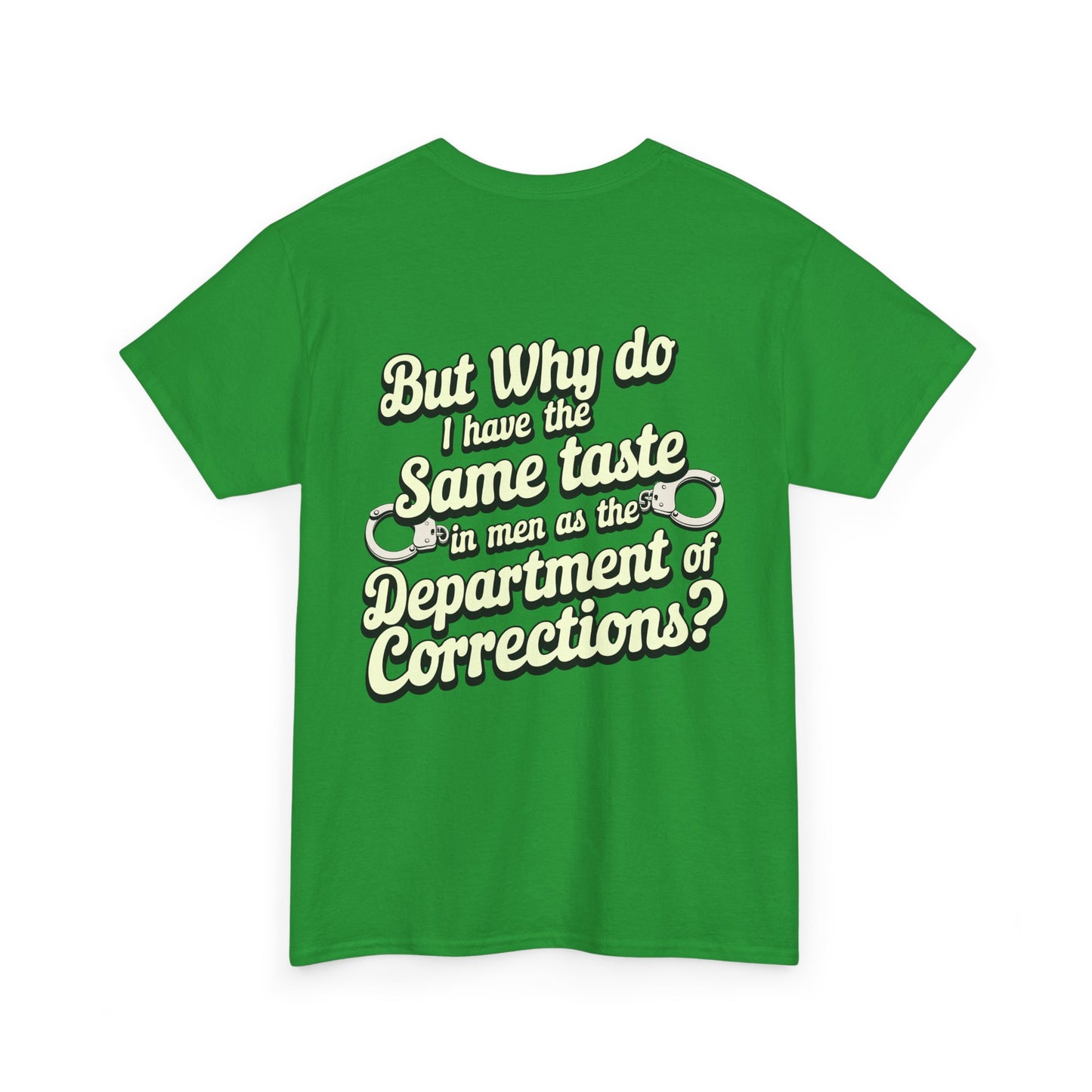 Department Of Corrections funny tee - Unisex