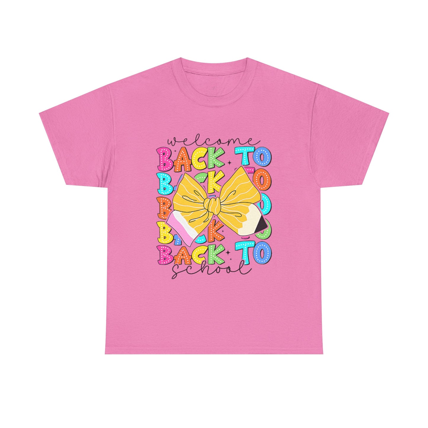Welcome Back To School Teacher unisex t-shirt