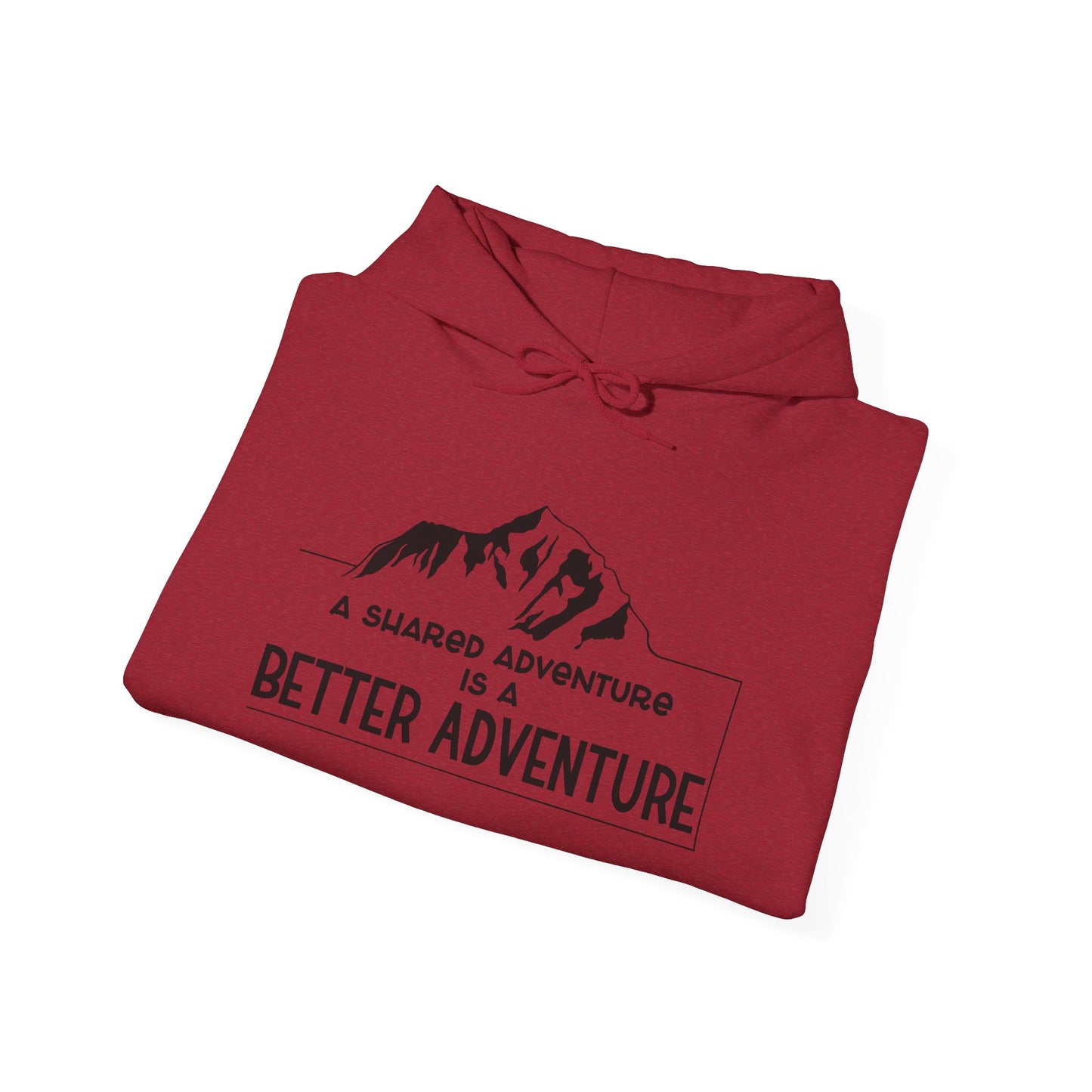A Shared Adventure Hoodie
