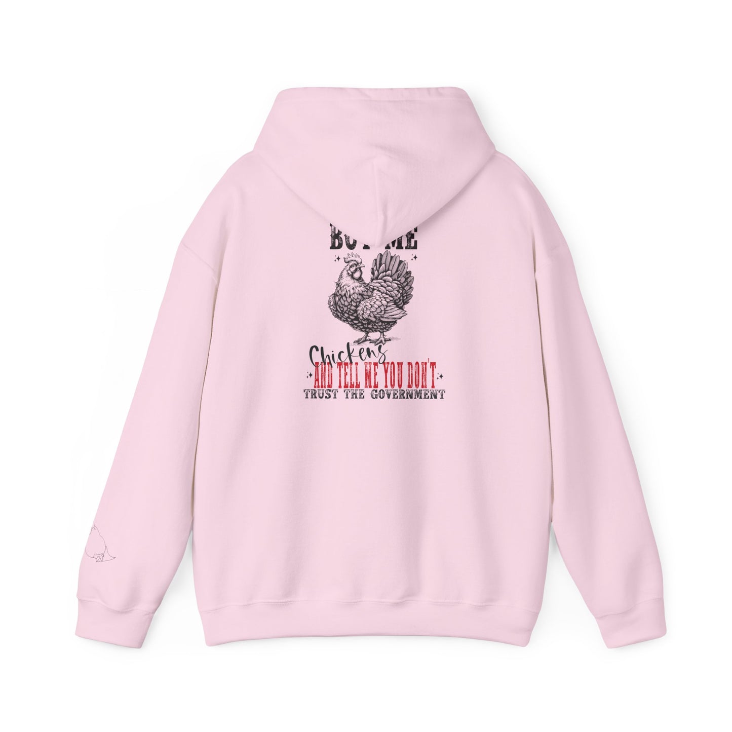 Buy Me Chickens unisex hoodie