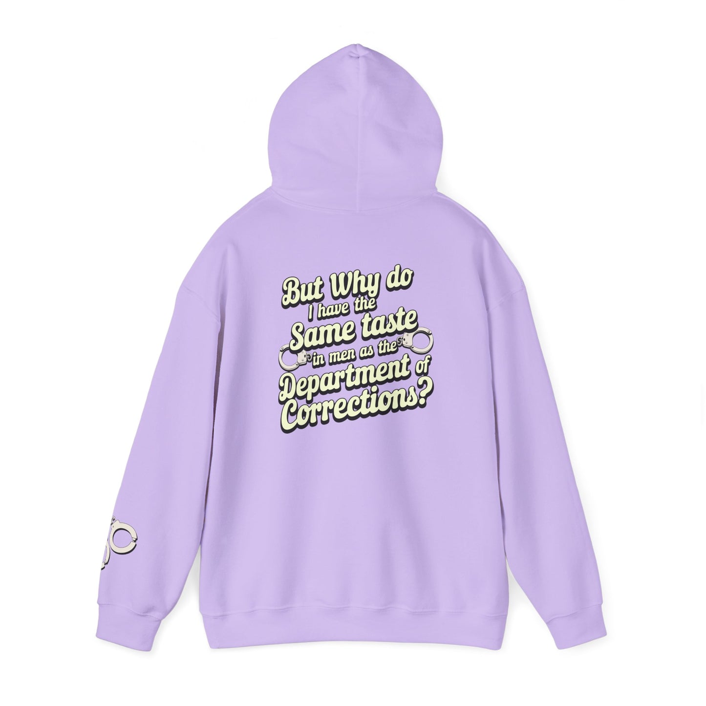 Taste In Men Hoodie