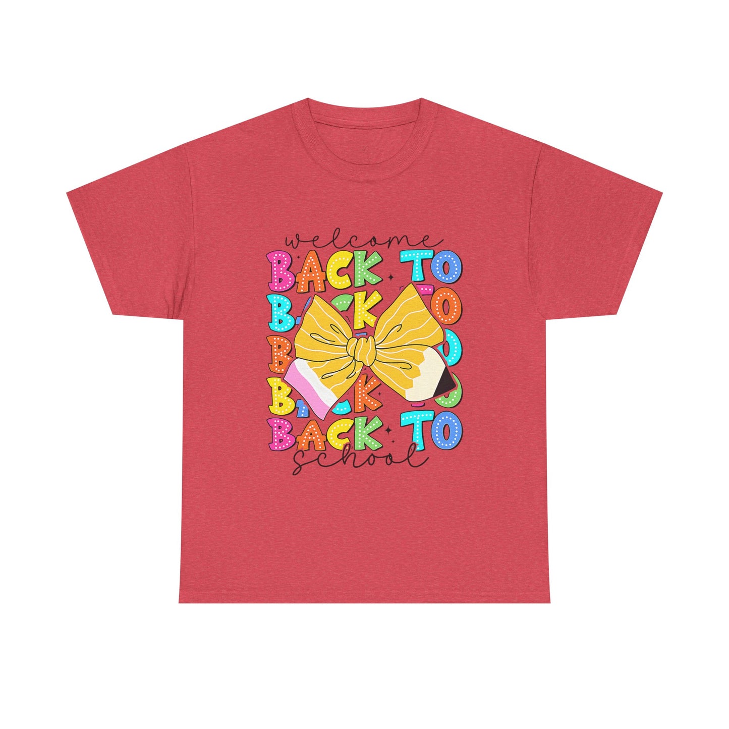 Welcome Back To School Teacher unisex t-shirt