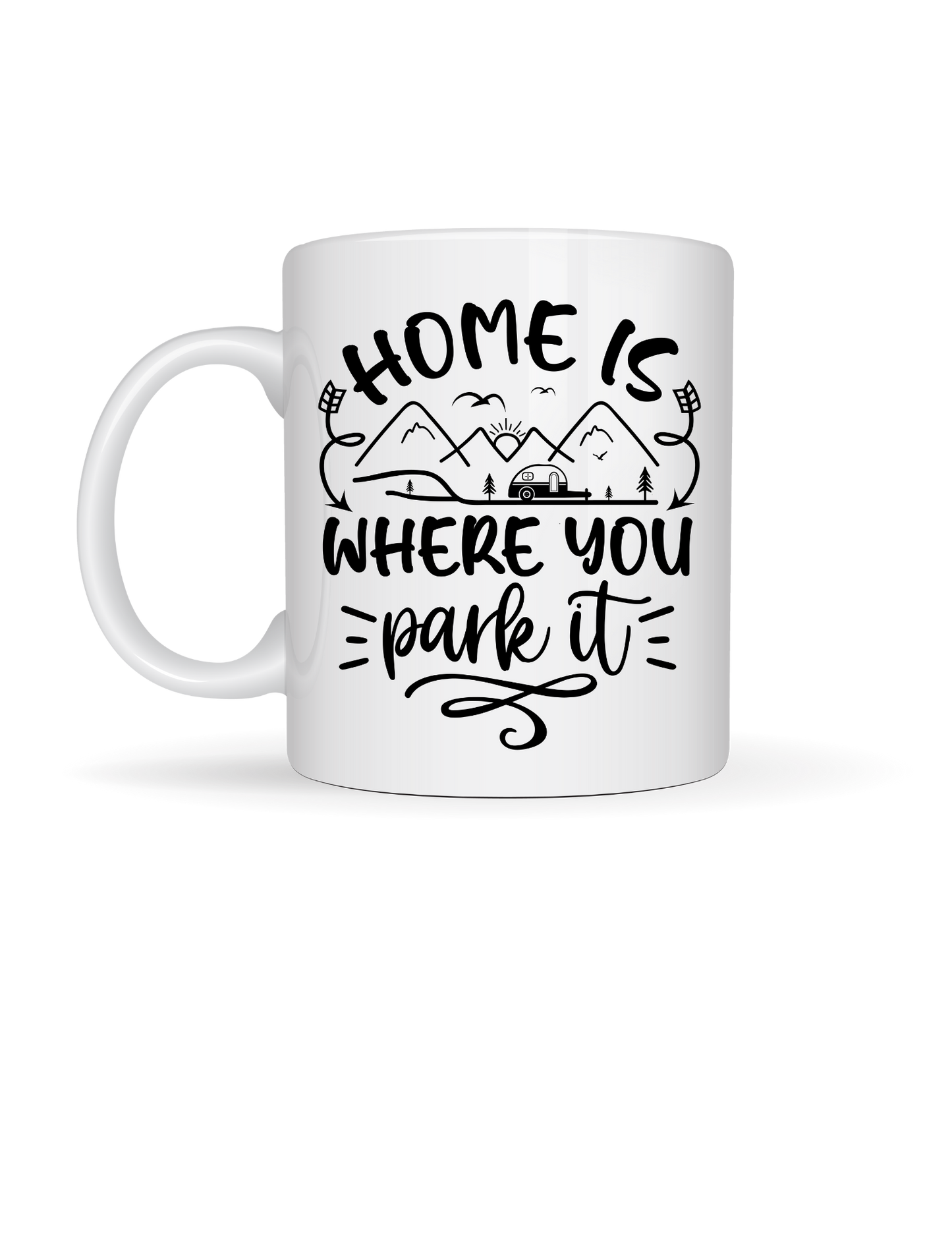 Home Is Where You Park It 15oz Ceramic Mug