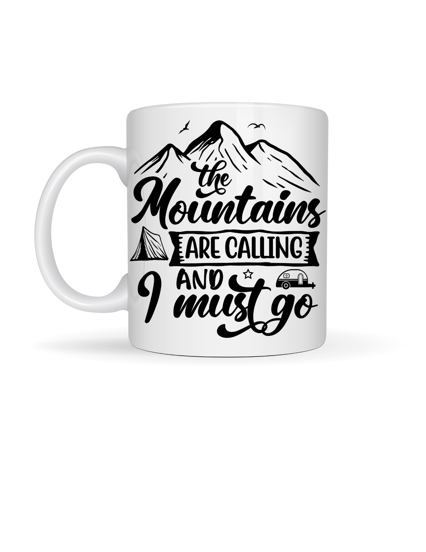 Mountains Are Calling 15oz Ceramic Mug