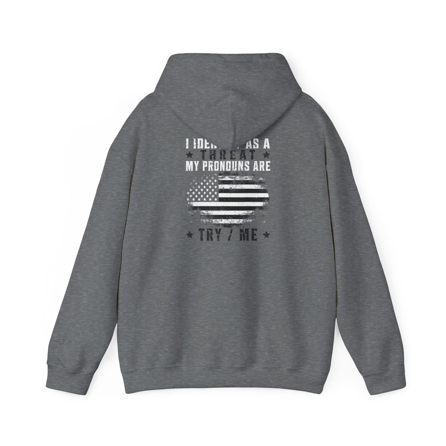 Identify As A Threat unisex hoodie