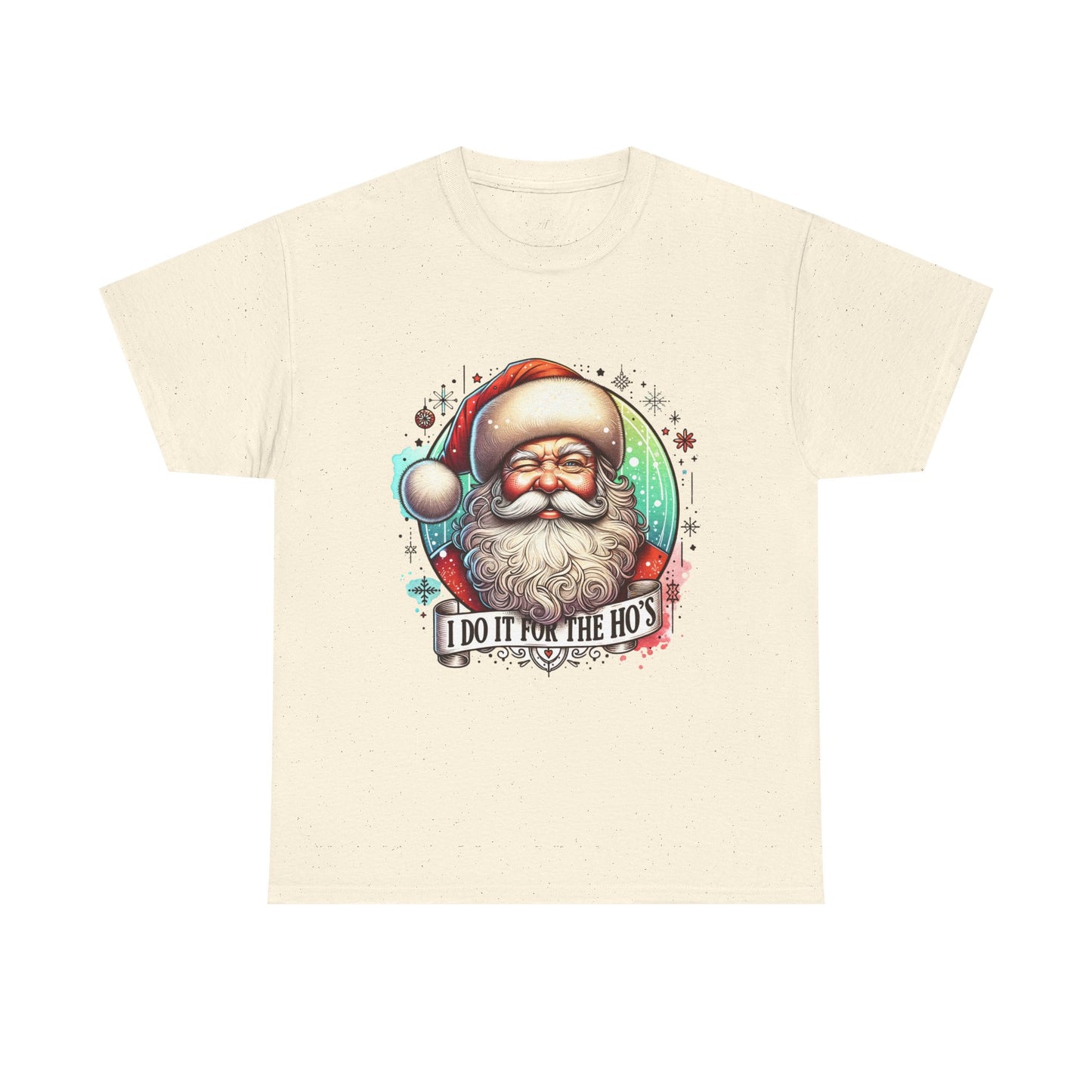 I Do It For The Ho's - Unisex Tee