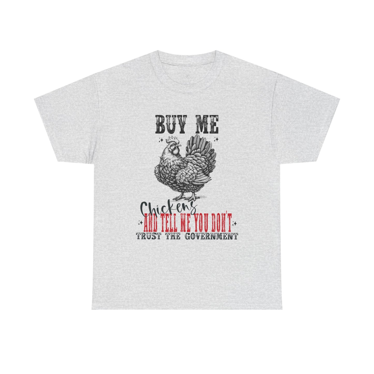 Chicken Trust Government Unisex Tee
